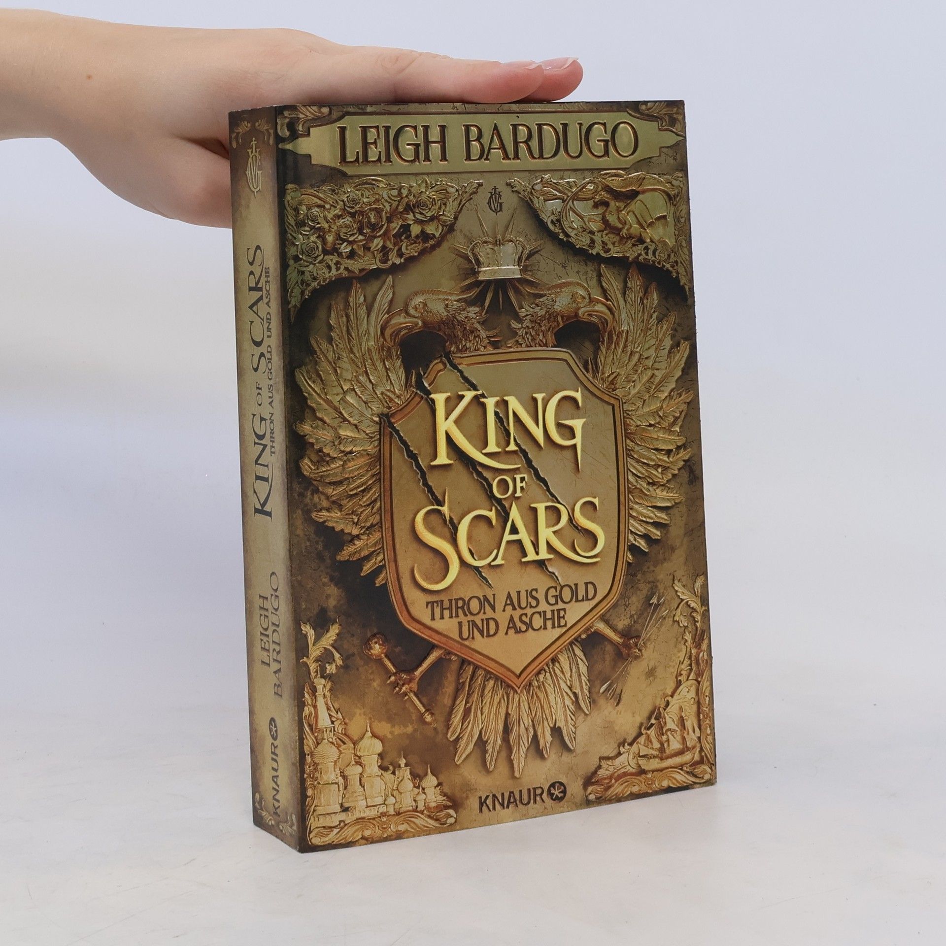 Leigh Bardugo King of scars - Thron aus Gold und Asche