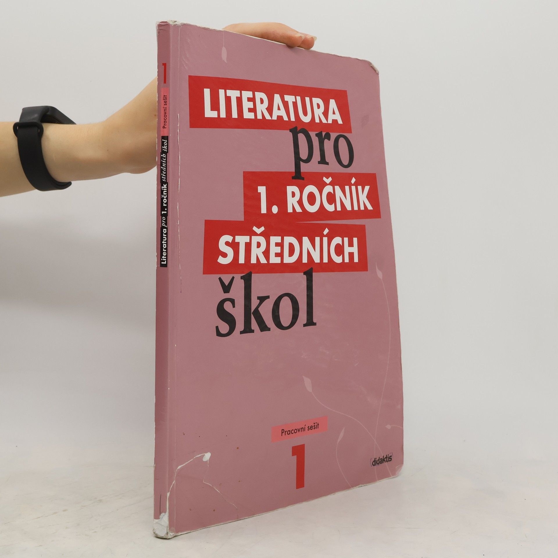 Autorenkollektiv Literatura pro 1. ročník středních škol. Pracovní sešit