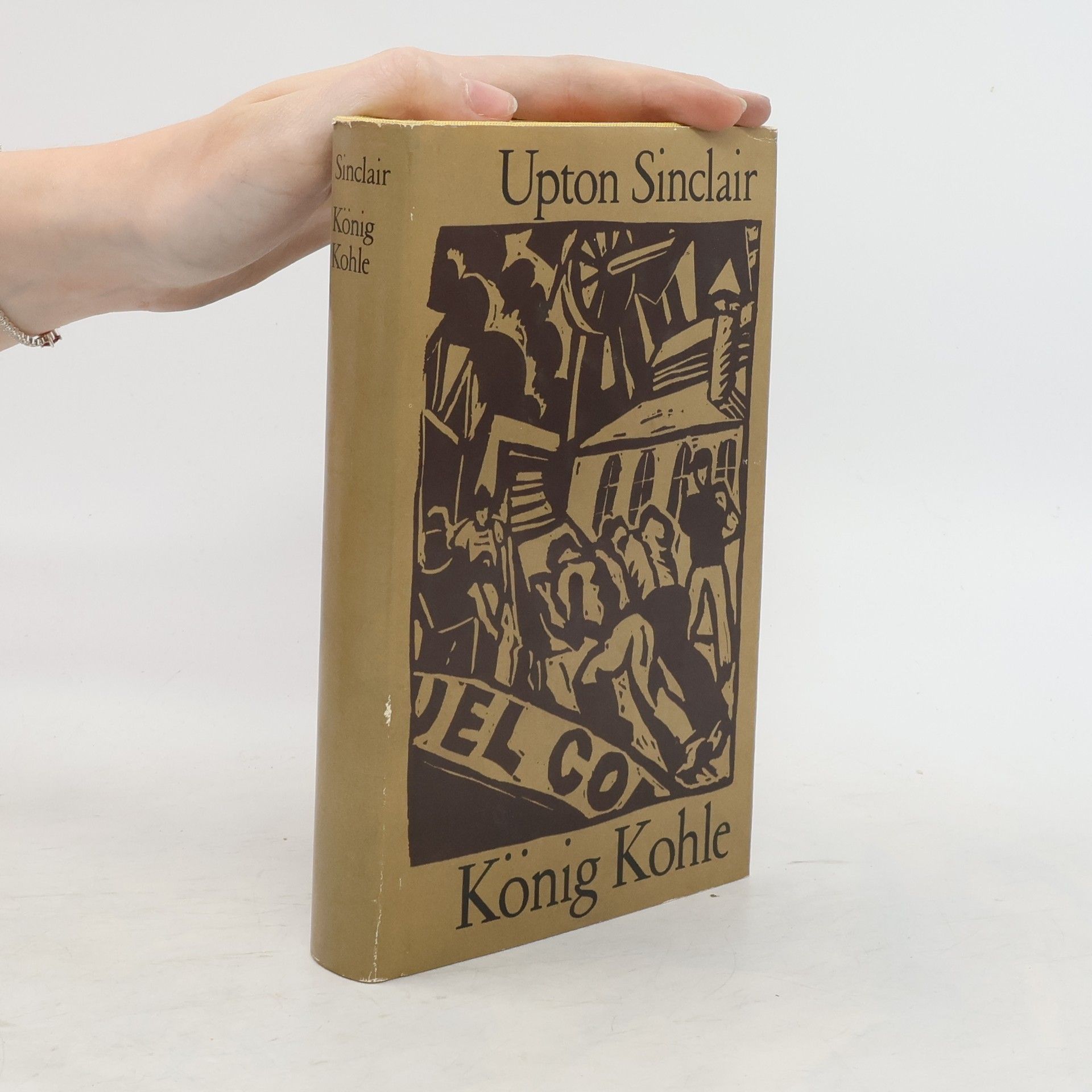 Upton Sinclair König Kohle
