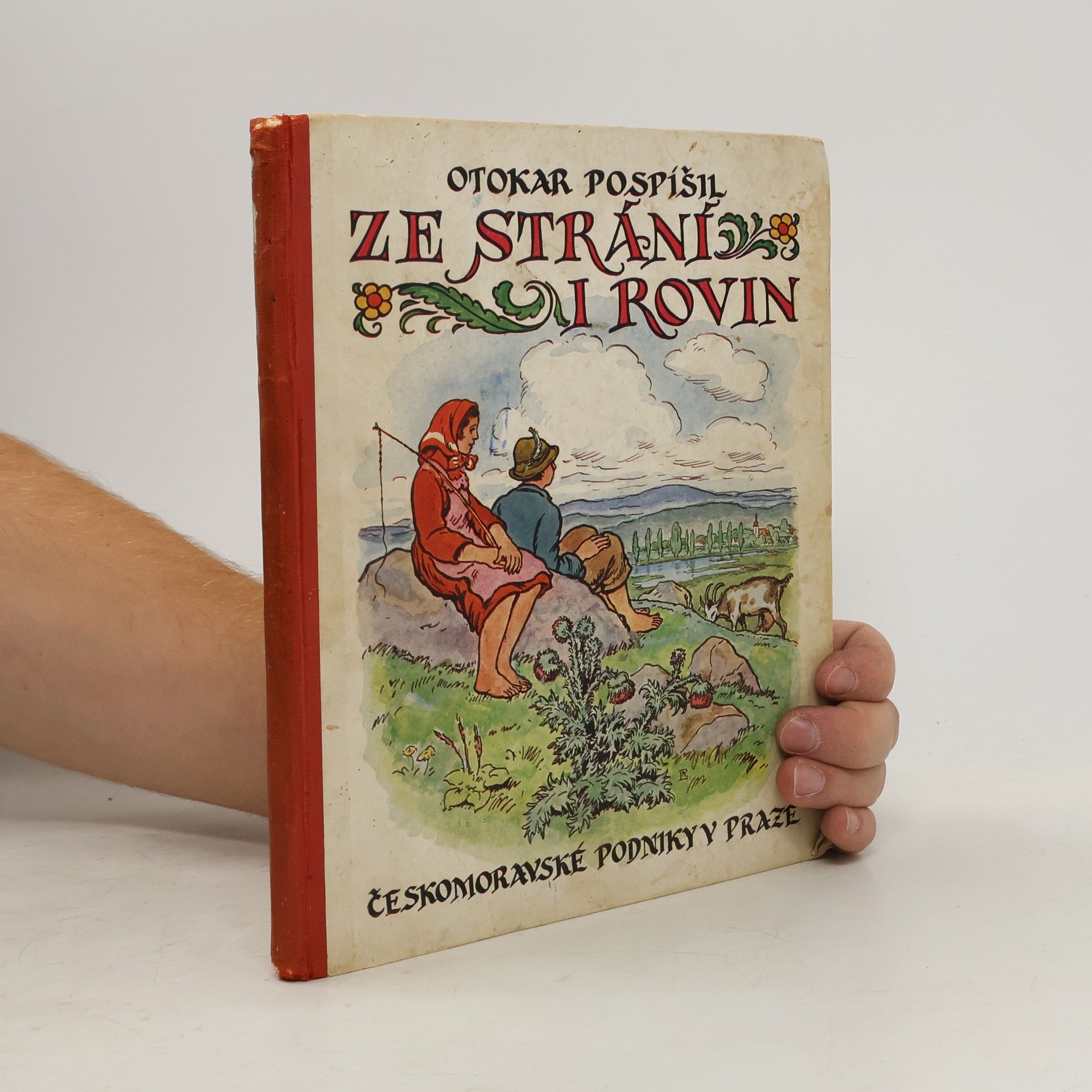 Pospíšil Otokar Ze strání i rovin