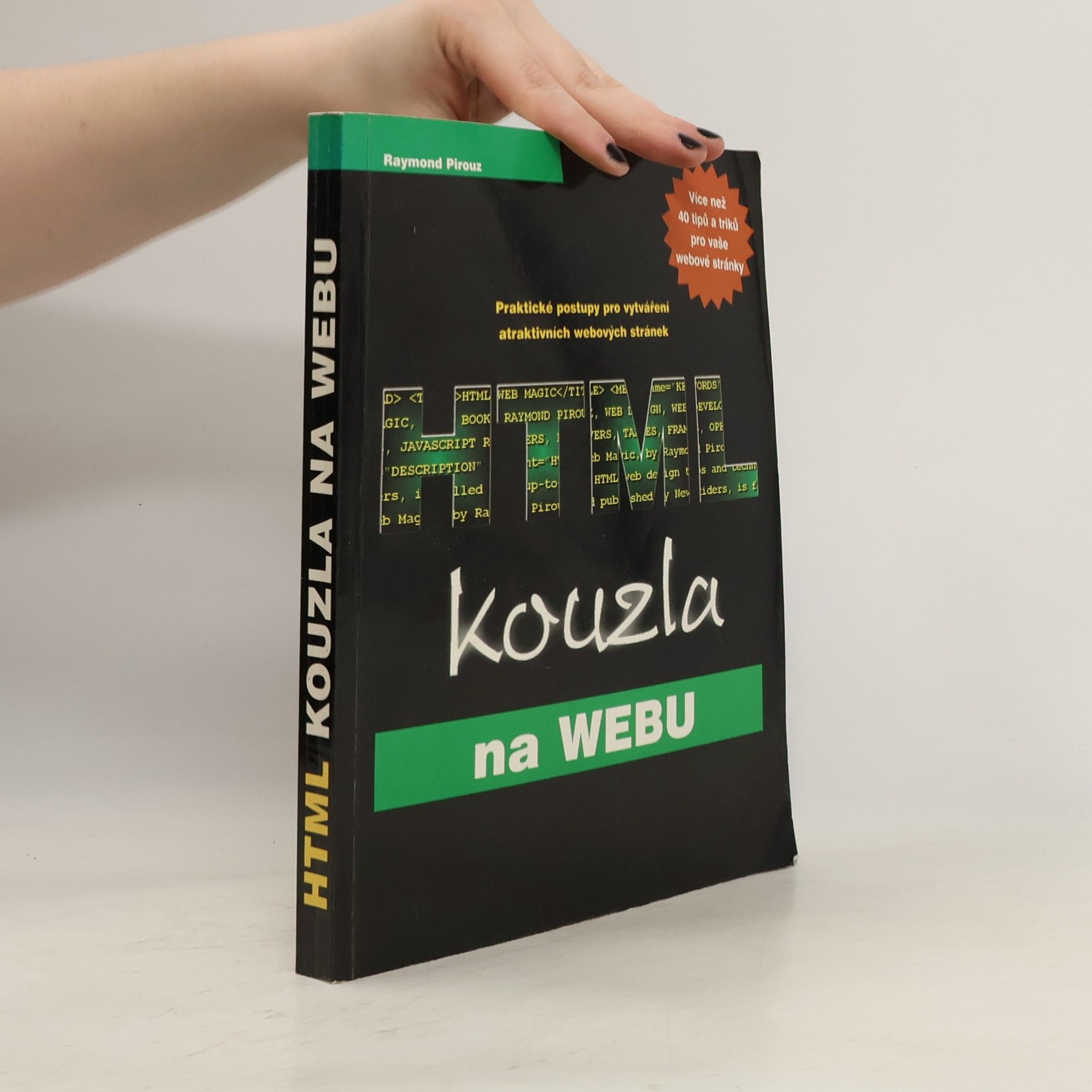 Raymond Pirouz HTML: kouzla na webu