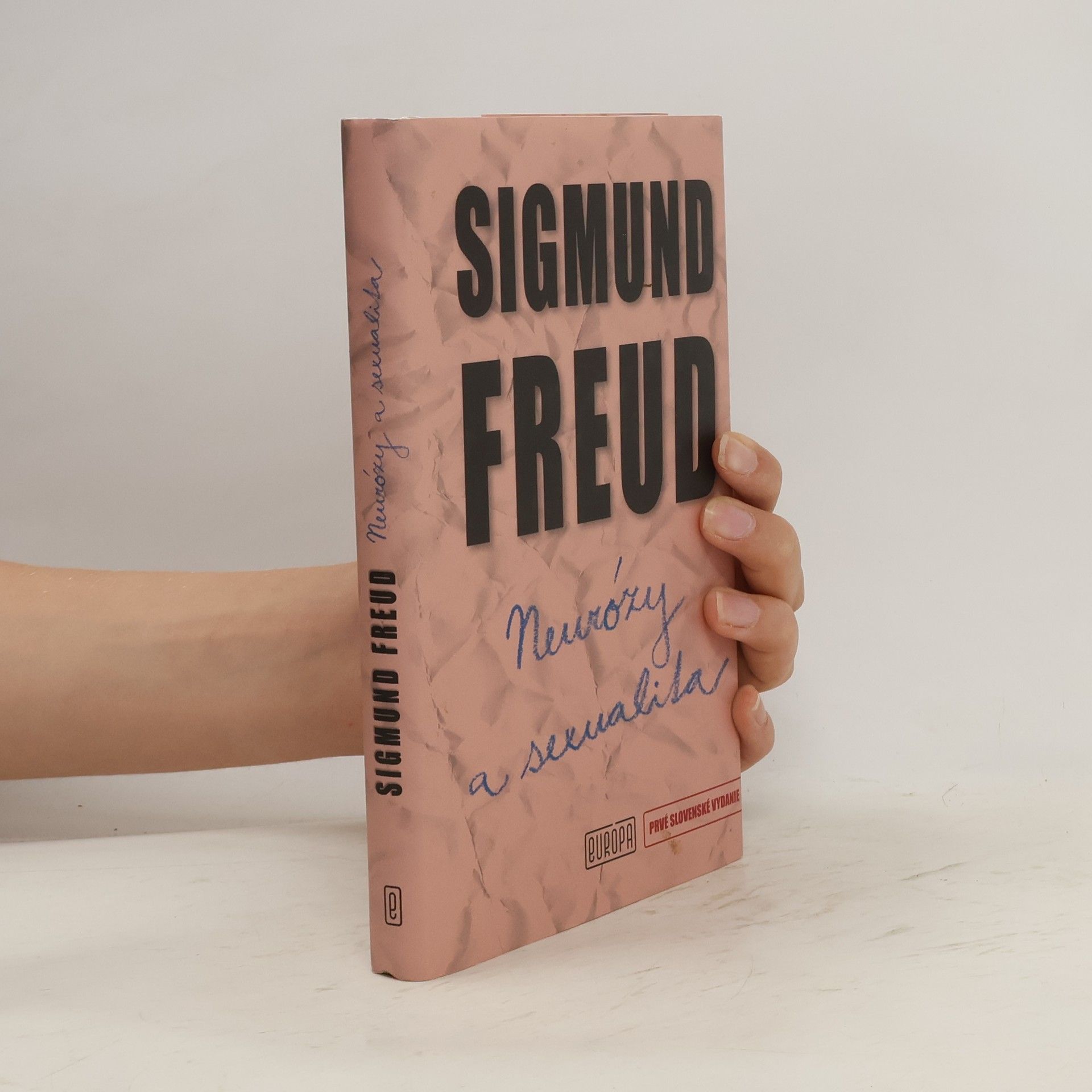 Sigmund Freud Neurózy a sexualita