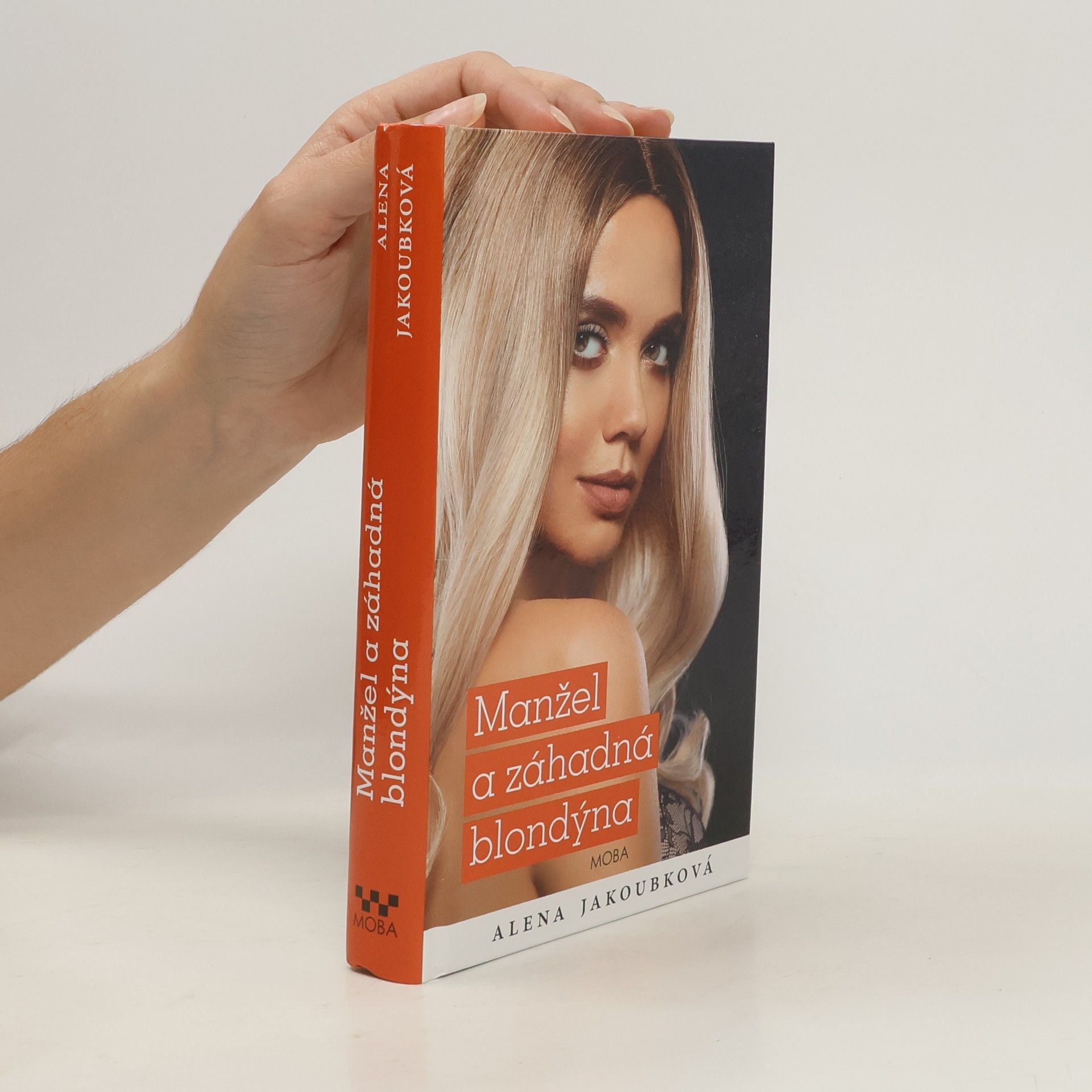 Alena Jakoubková Manžel a záhadná blondýna