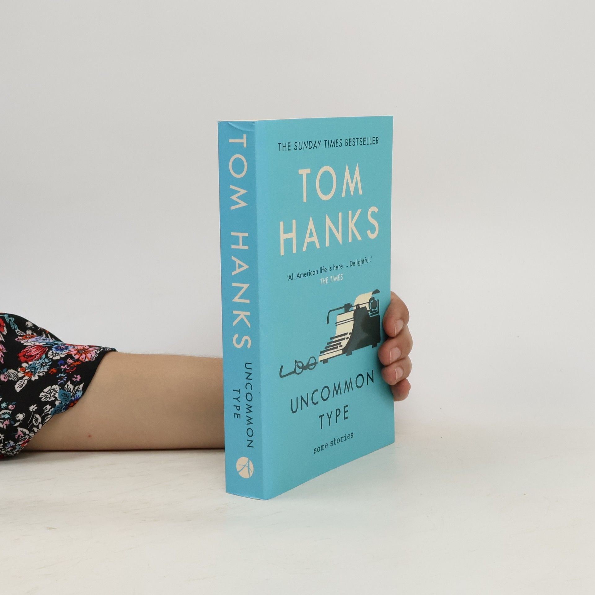 Tom Hanks Uncommon type: Some stories