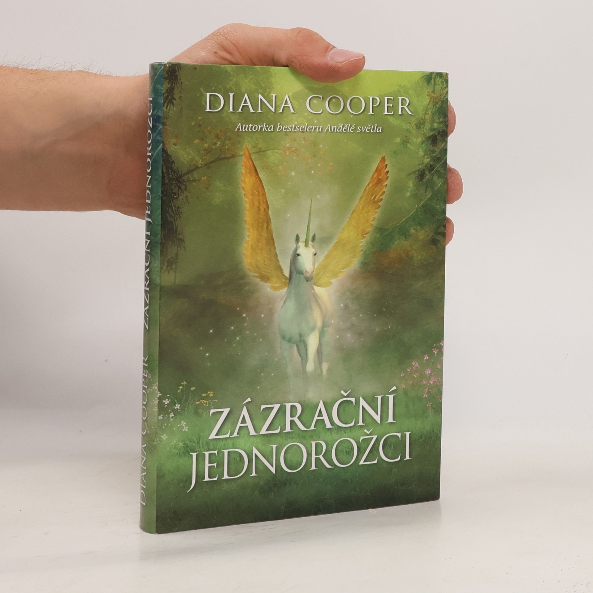 Diana Cooper Zázrační jednorožci