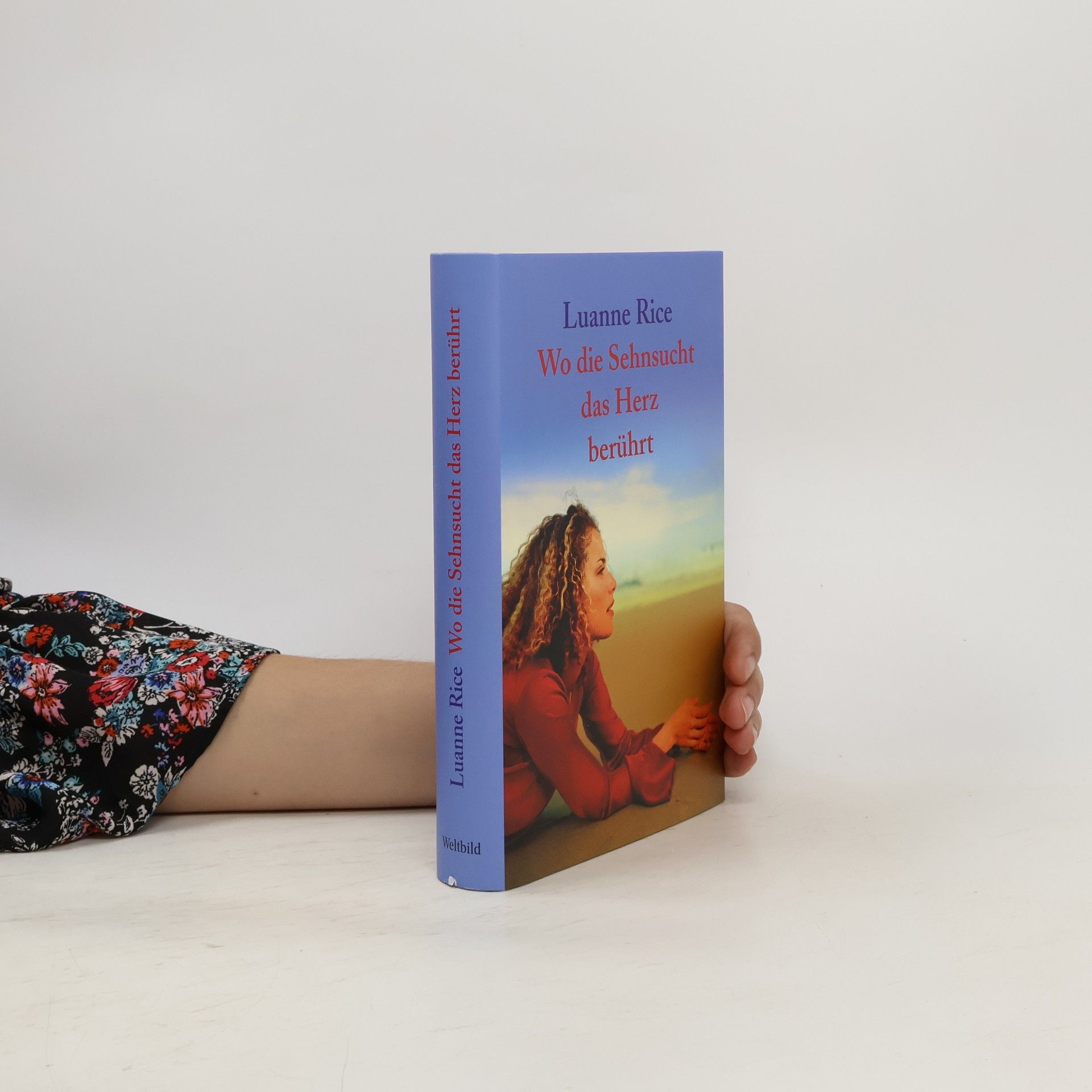 Luanne Rice Wo die Sehnsucht das Herz berührt