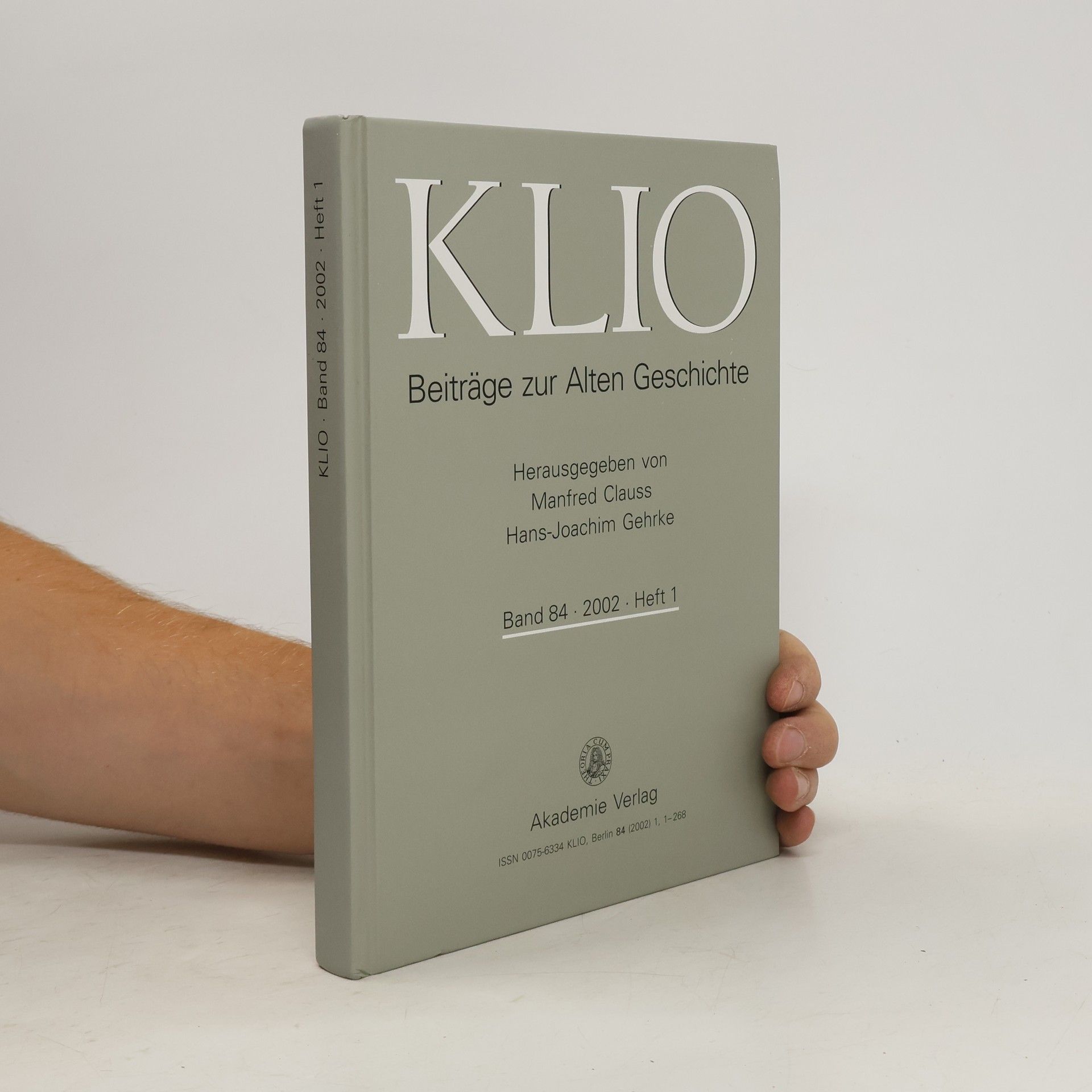 kolektiv Klio. Beiträge zur Alten Geschichte 84. 2002. Heft 1