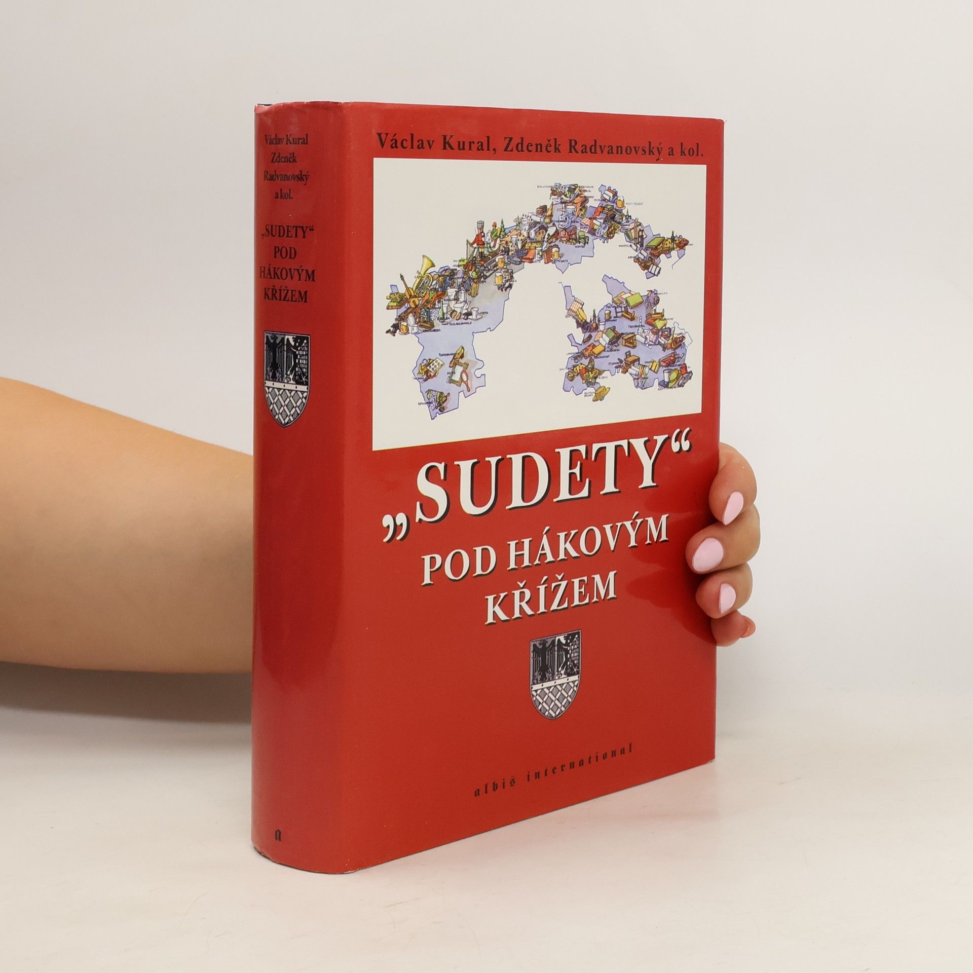 Václav Kural "Sudety" pod hákovým křížem