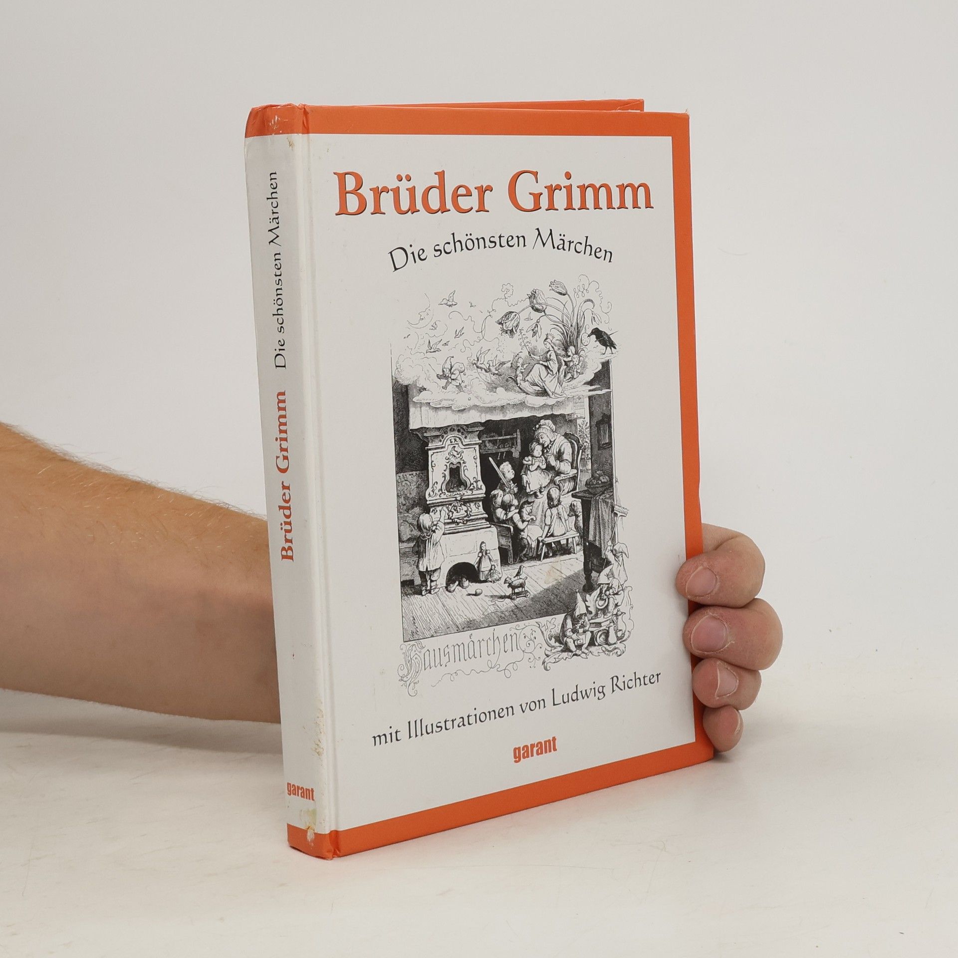 Jacob Grimm Brüder Grimm: Die schönsten Märchen