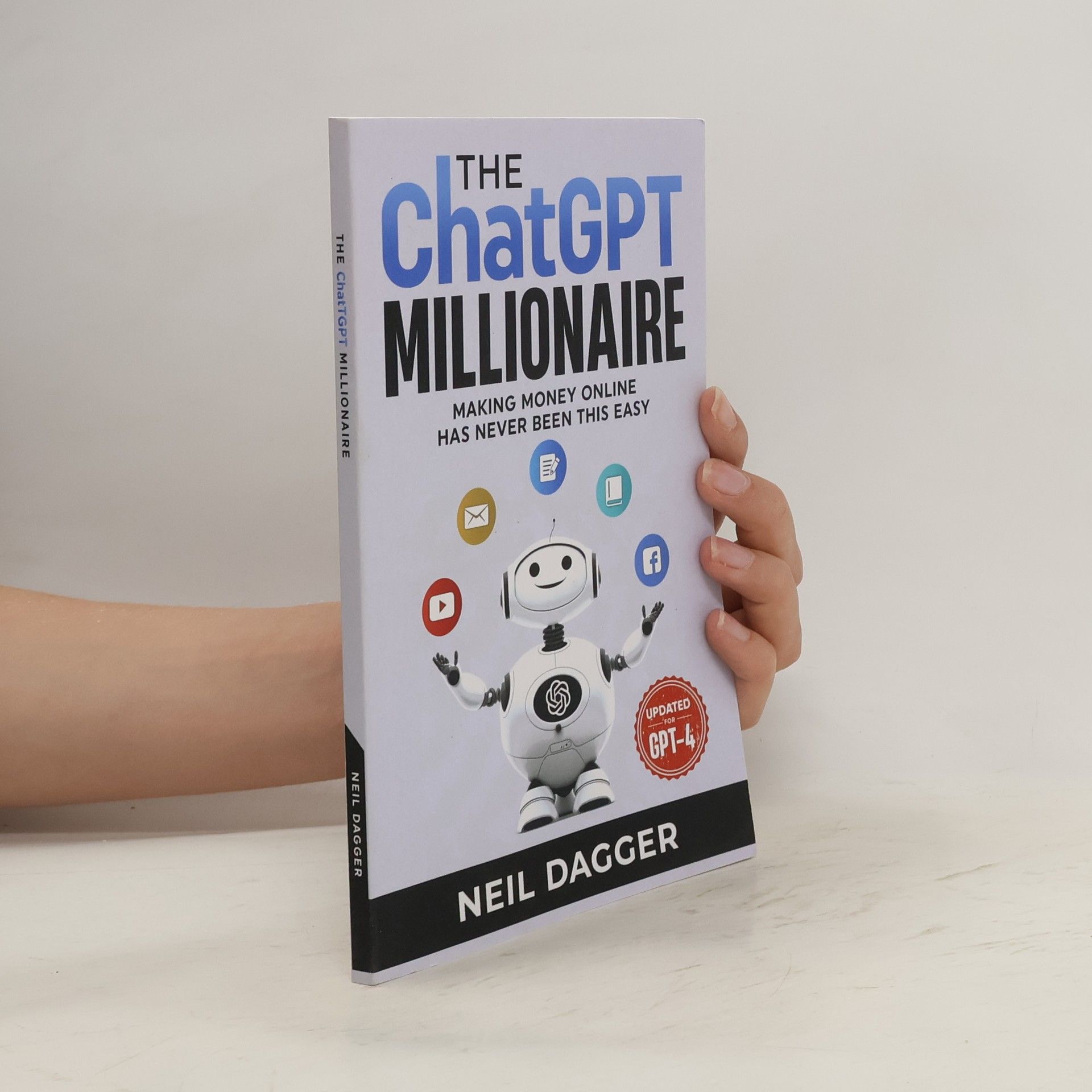 Neil Dagger  ChatGPT Millionaire: Making Money Online