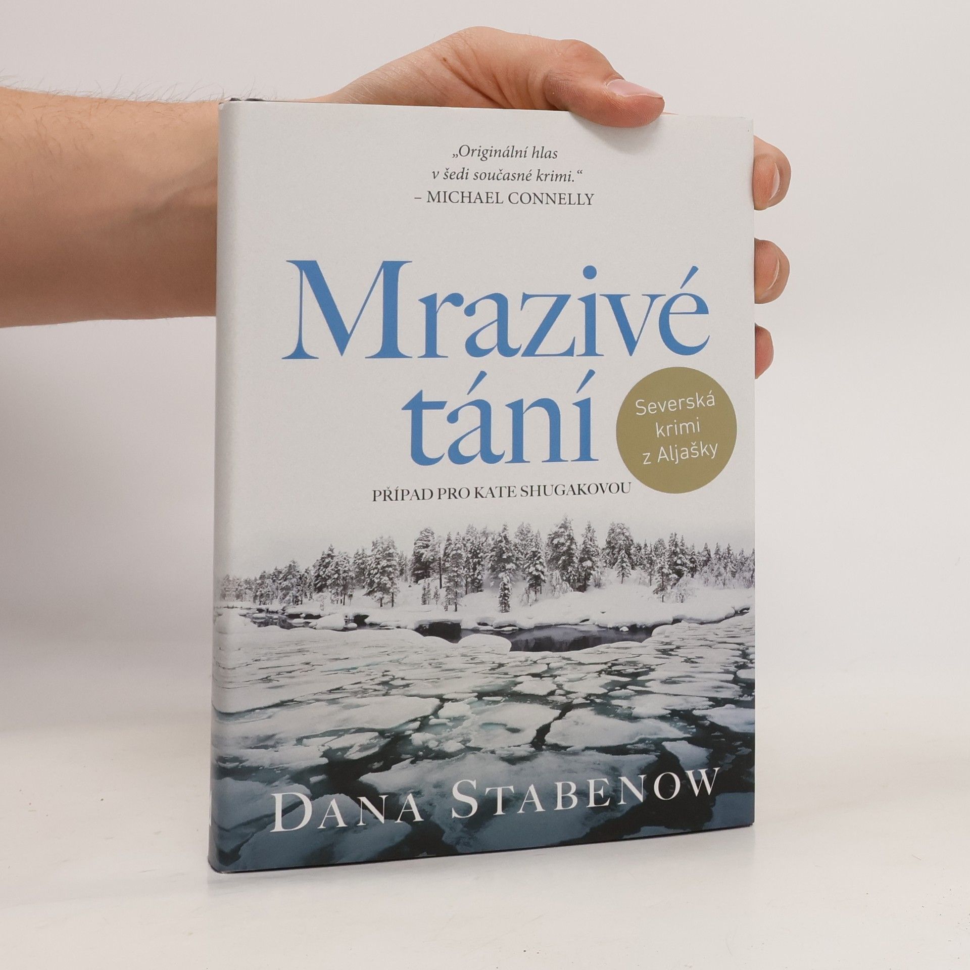 Dana Stabenow Mrazivé tání