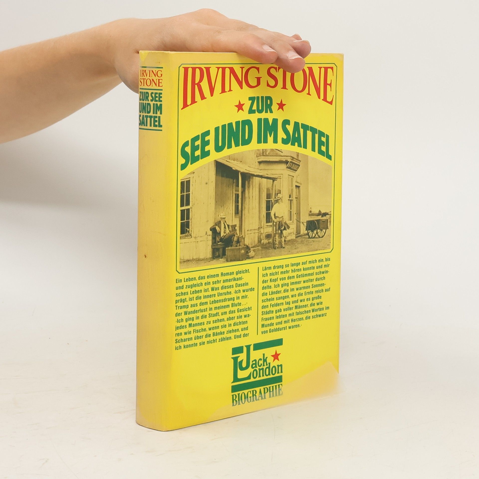Irving Stone Zur See und im Sattel