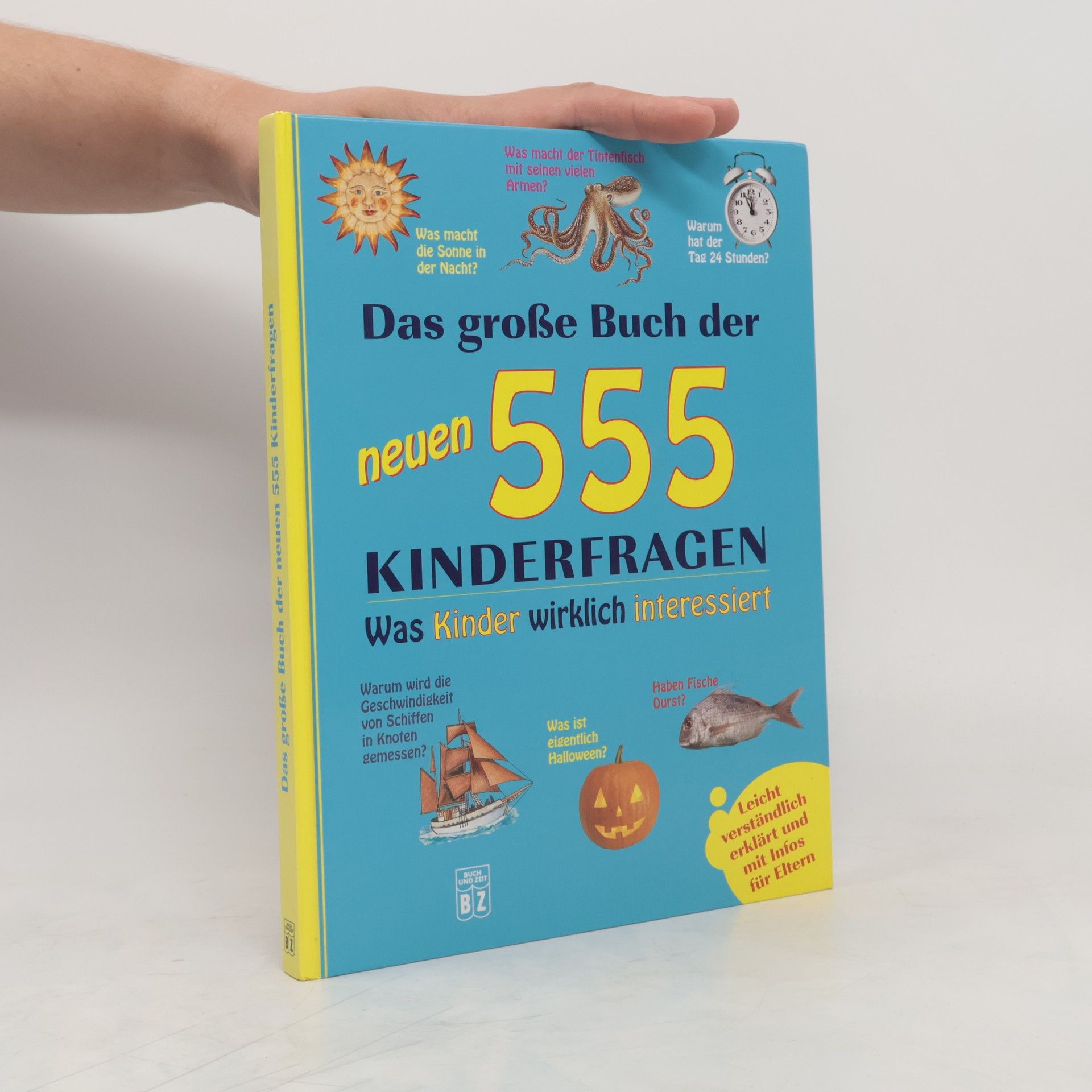 kolektiv Das große Buch der neuen 555 Kinderfragen