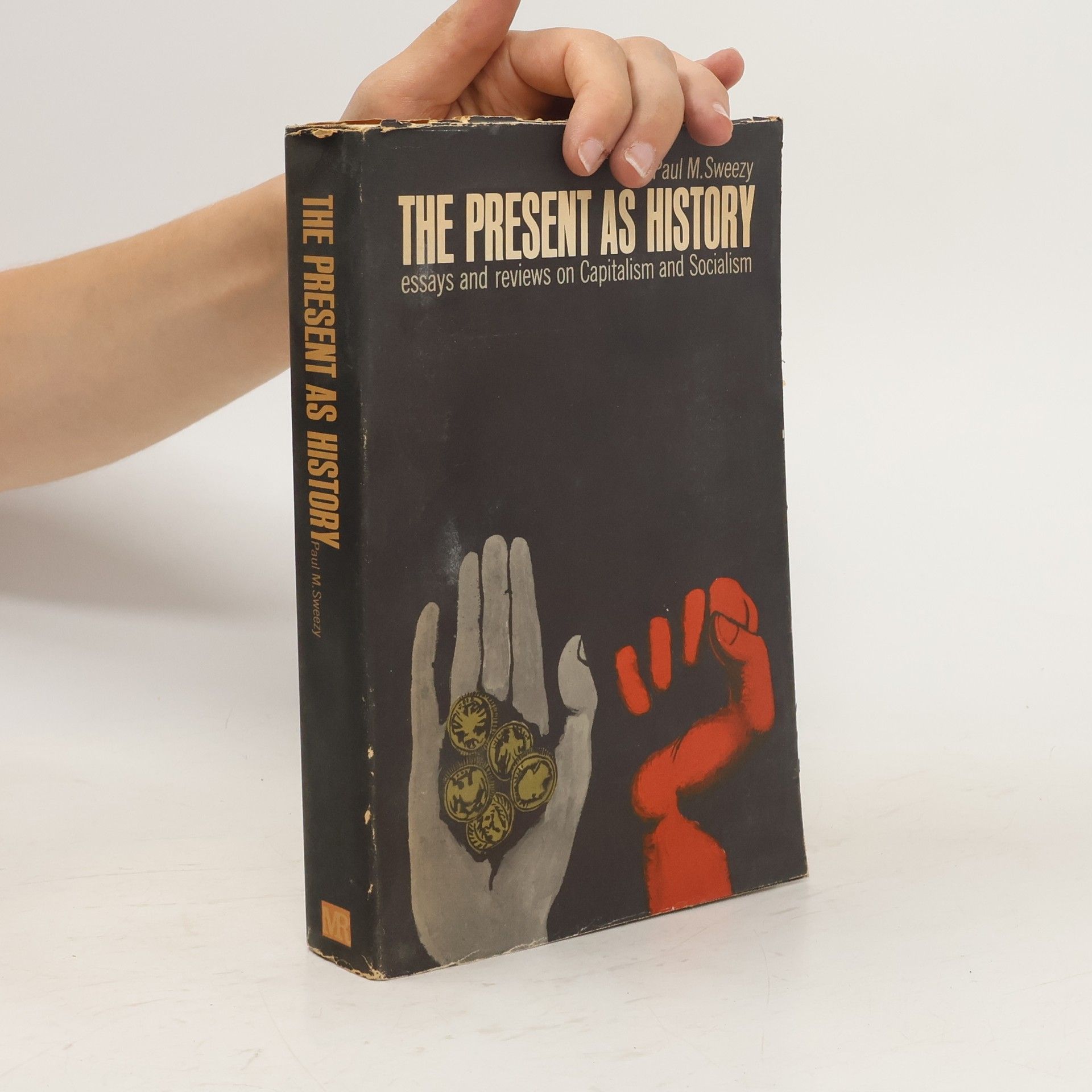 Paul Marlor Sweezy The Present as History