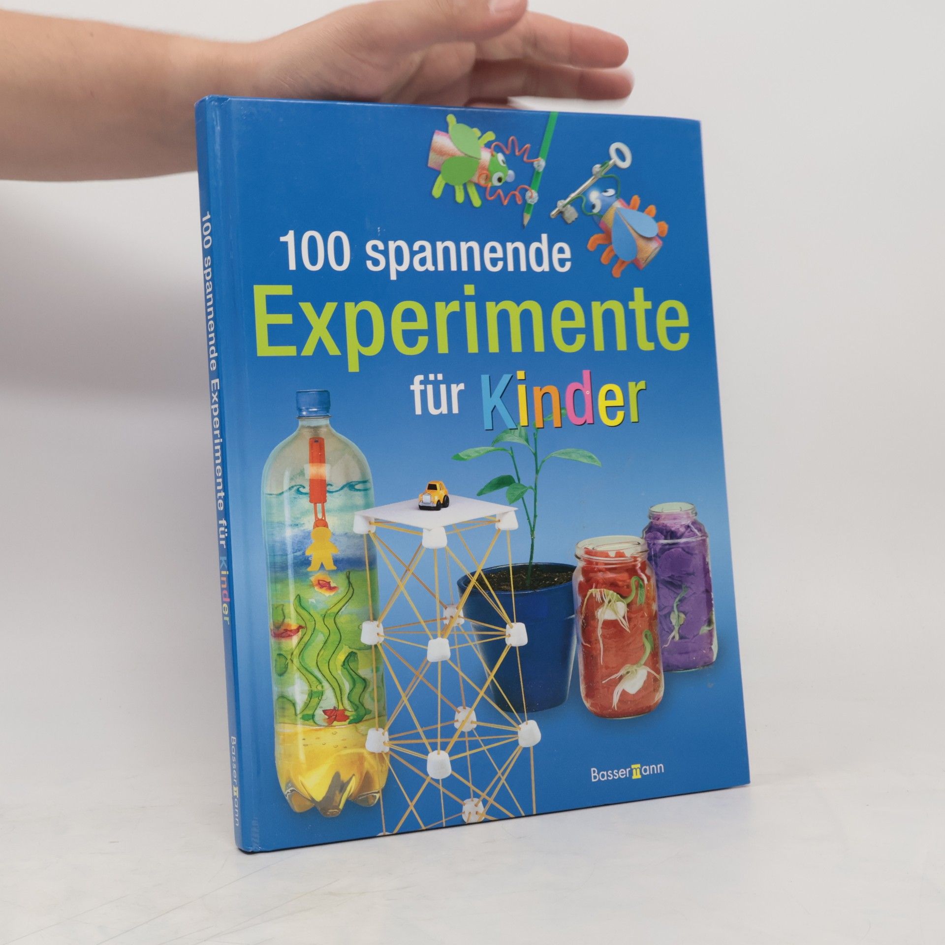 Georgina Andrews 100 spannende Experimente für Kinder
