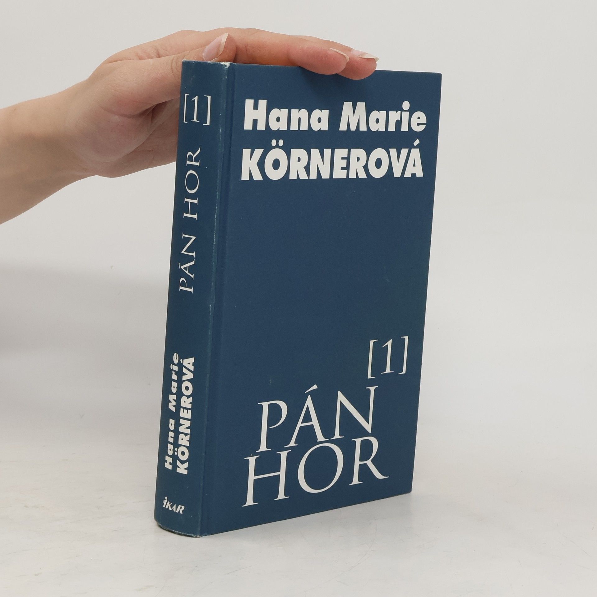 Hana Marie Körnerová Pán hor, 1. díl