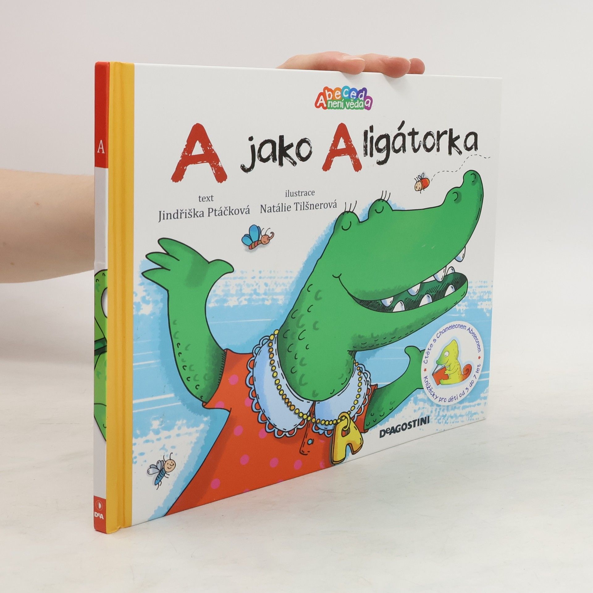 Natálie Tilšnerová A jako Aligátorka