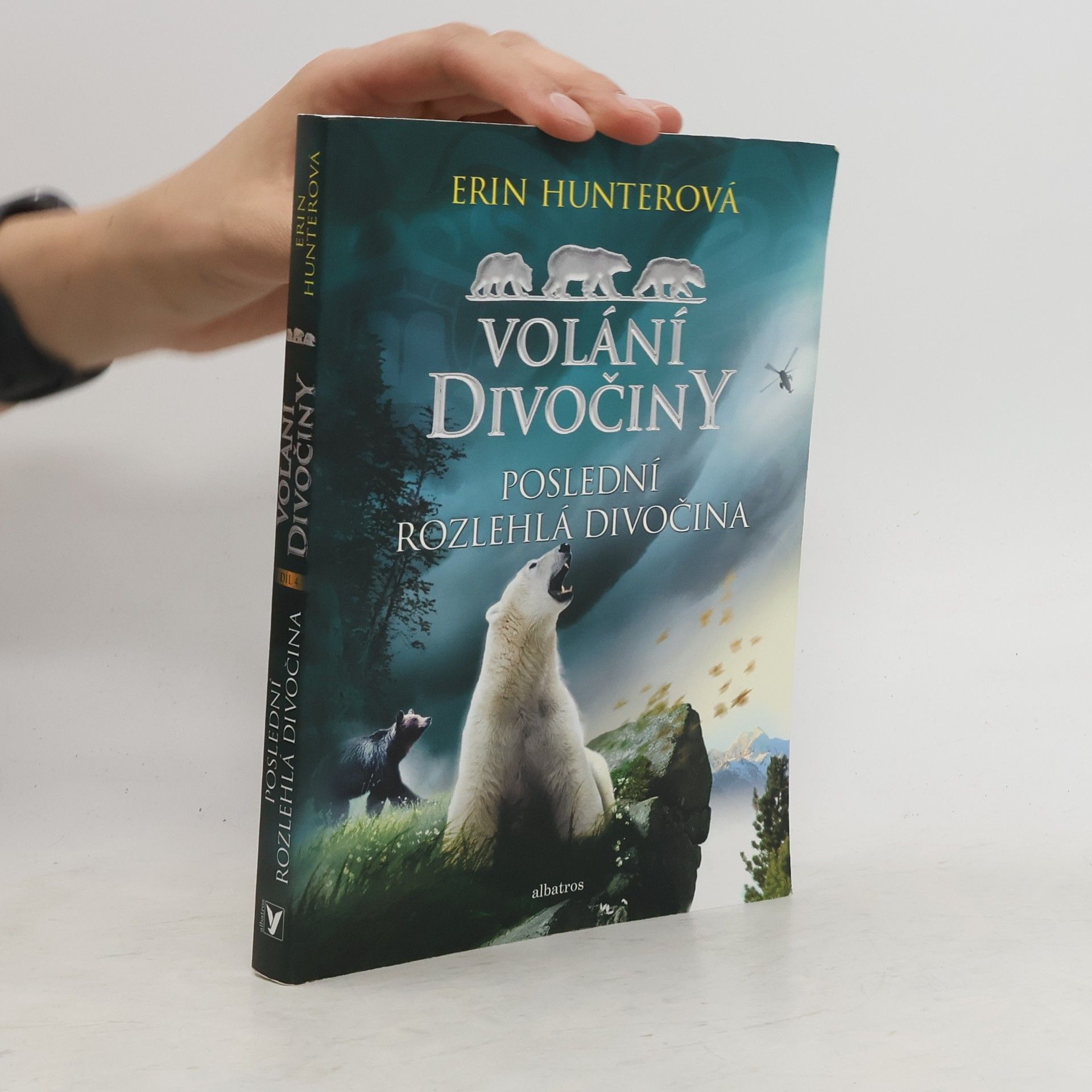 Erin Hunter Poslední rozlehlá divočina