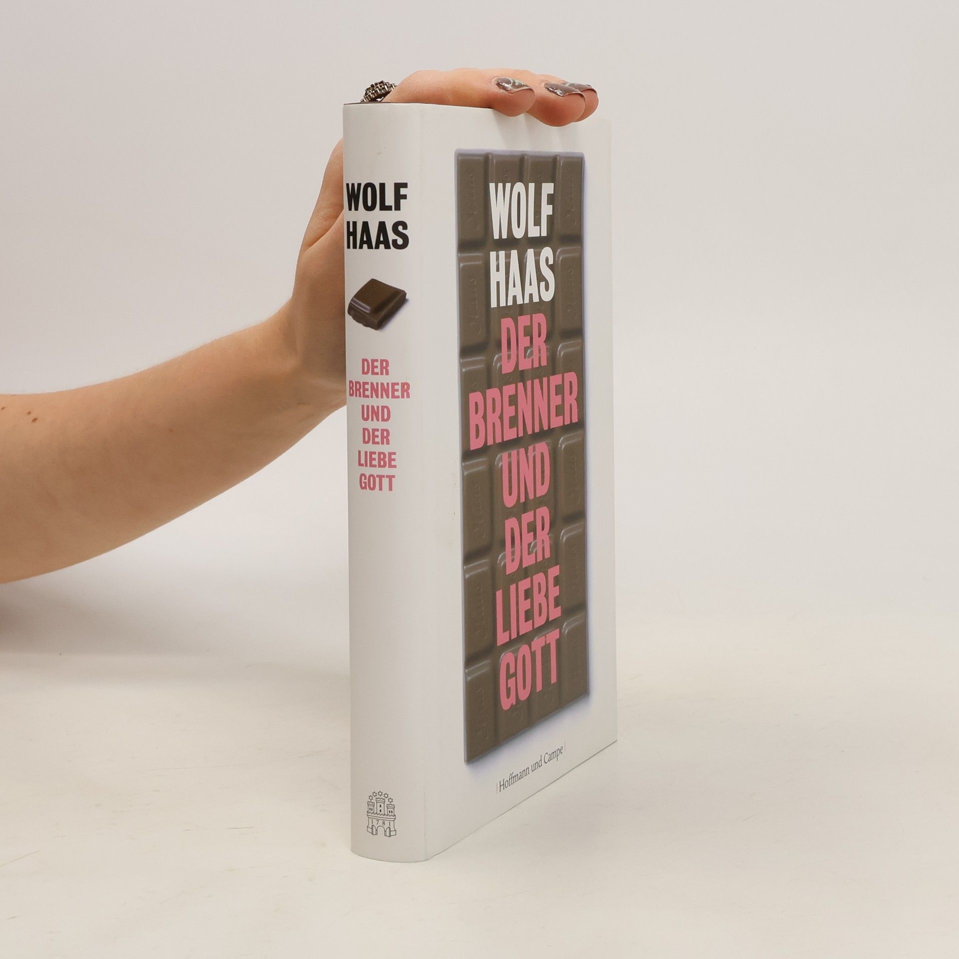 Wolf Haas Der Brenner und der liebe Gott