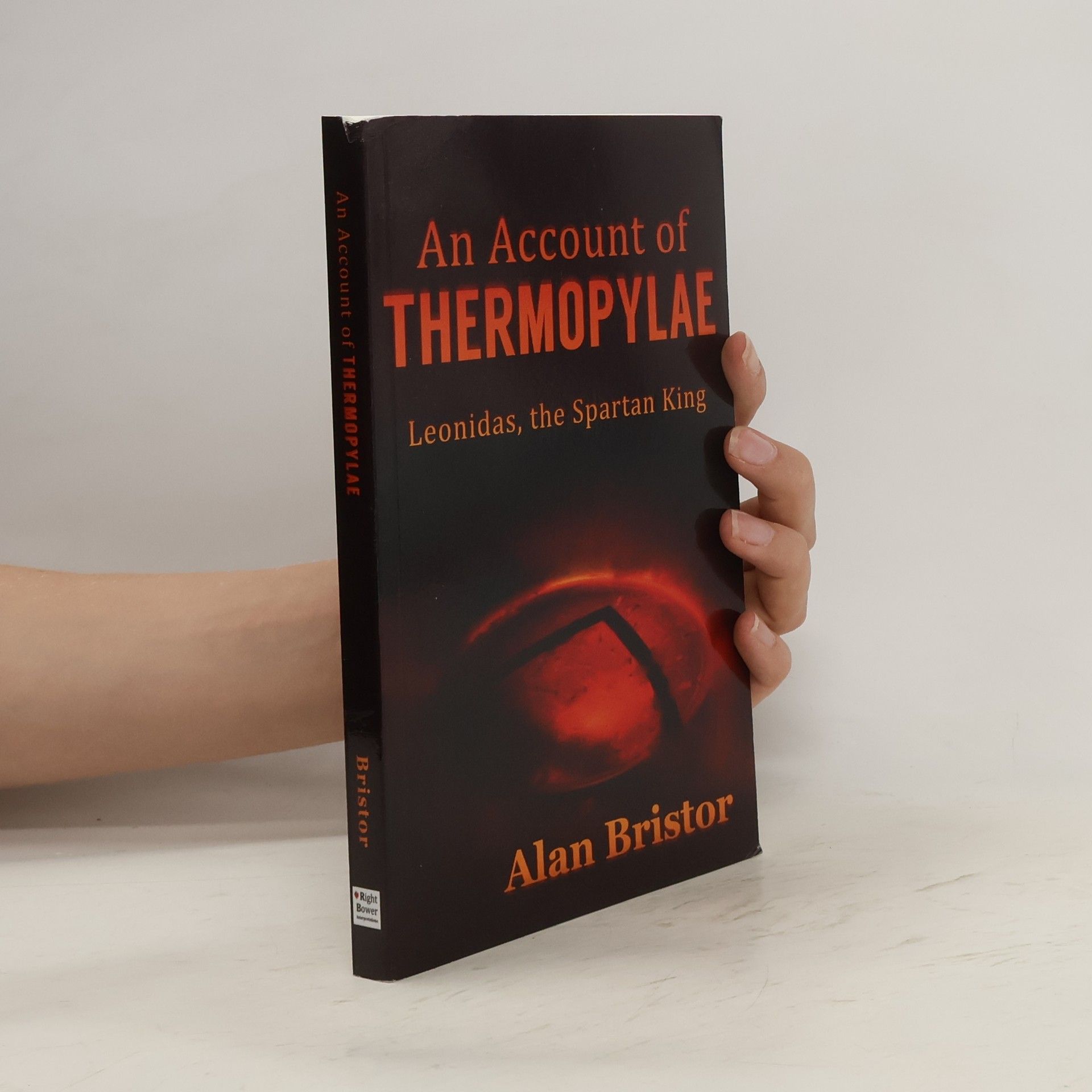 Alan B. Bristor An Account of Thermopylae