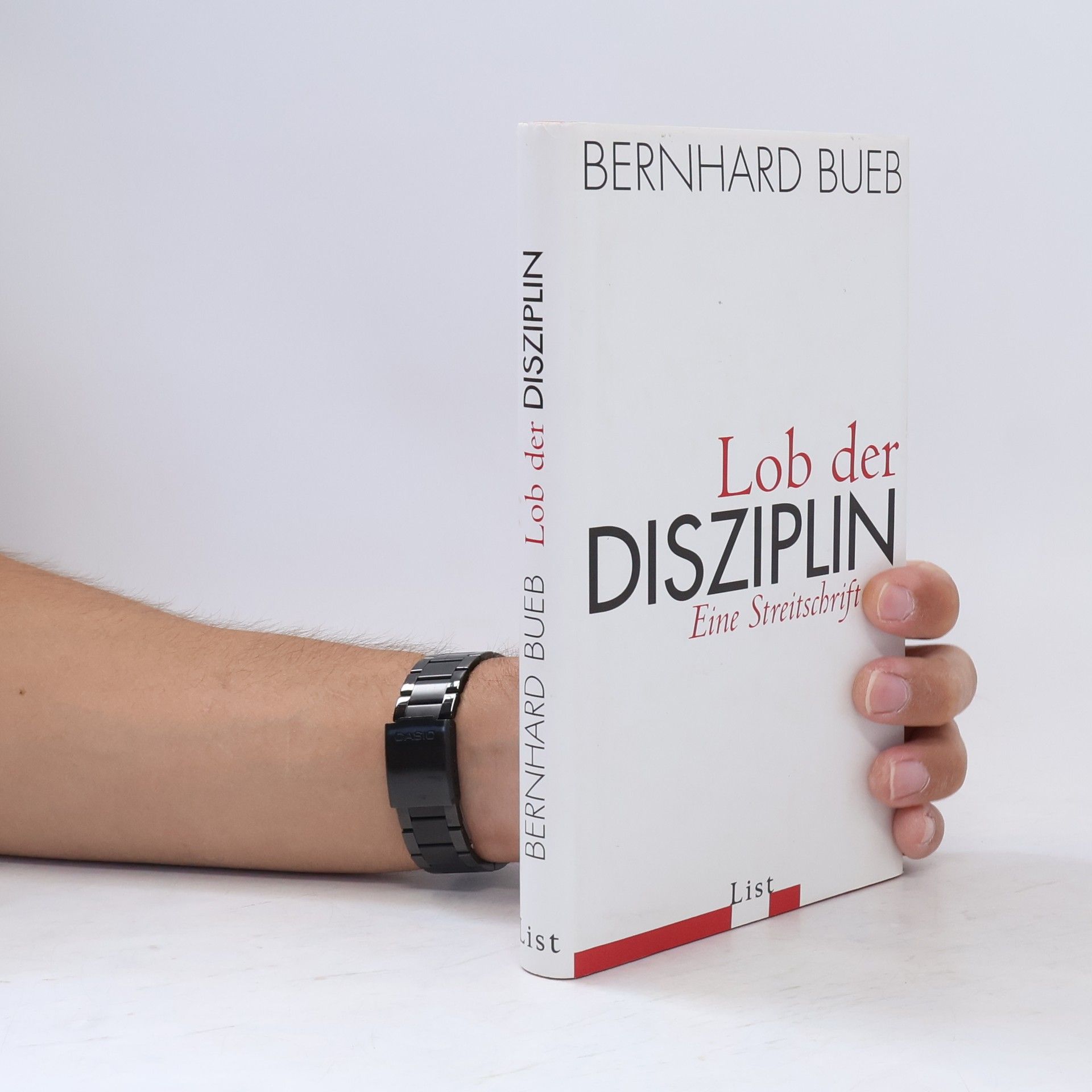 Bernhard Bueb Lob der Disziplin