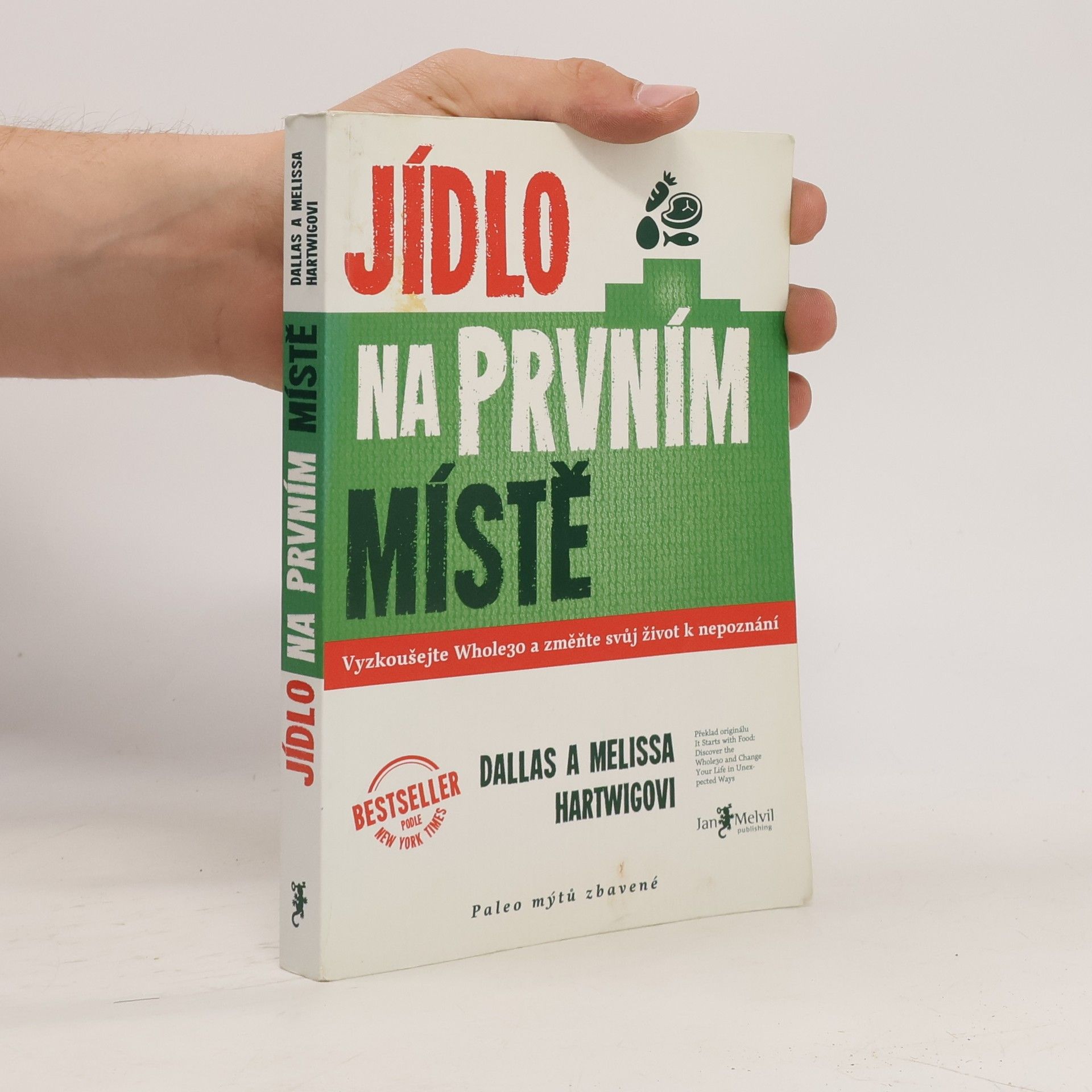 Dallas Hartwig Jídlo na prvním místě