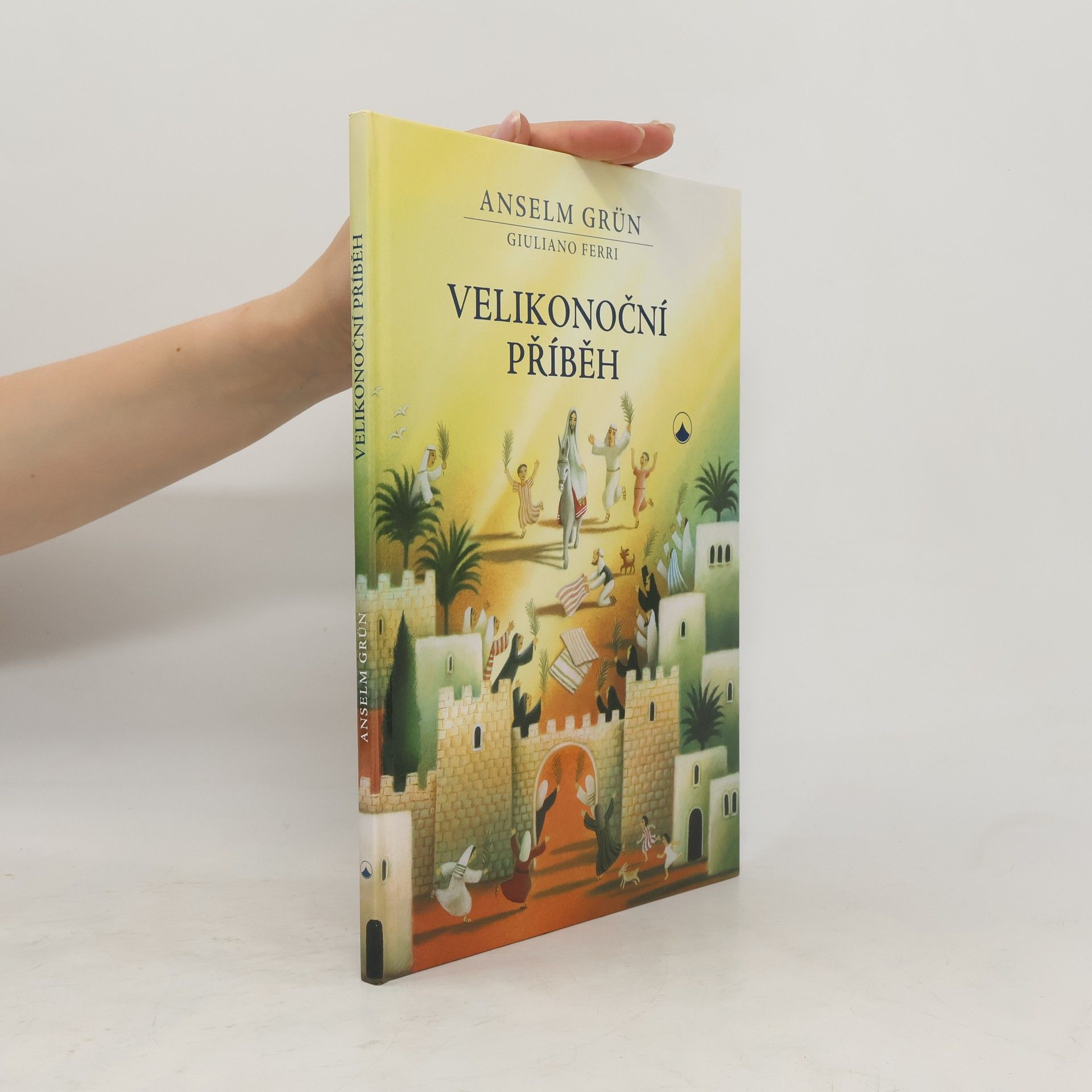 Anselm Grün Velikonoční příběh