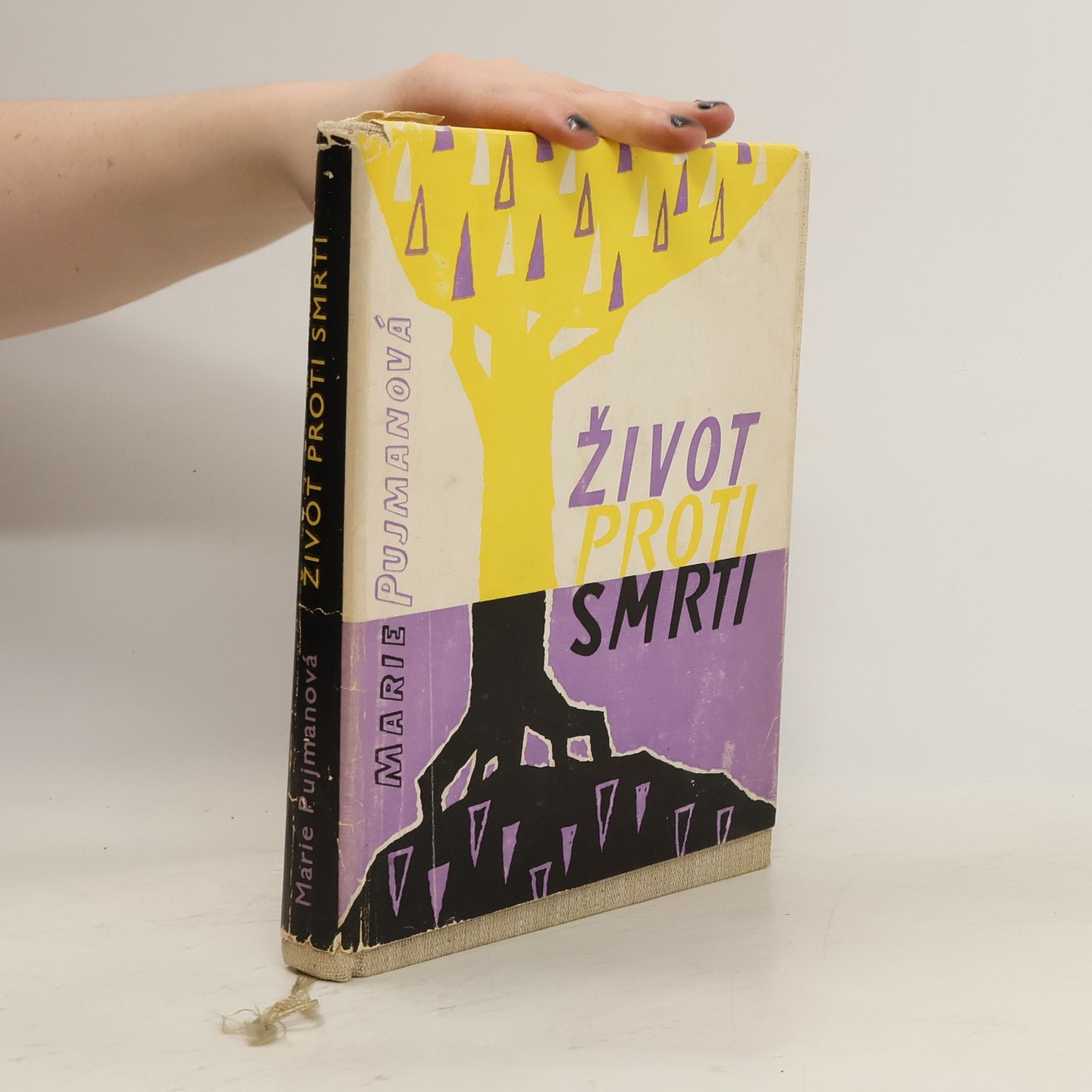 Marie Pujmanová Život proti smrti