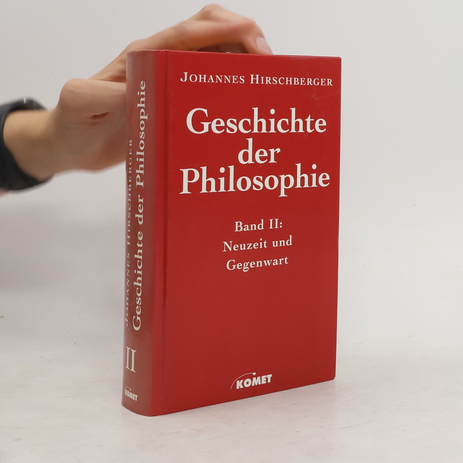 Johannes Hirschberger Geschichte der Philosophie I-II