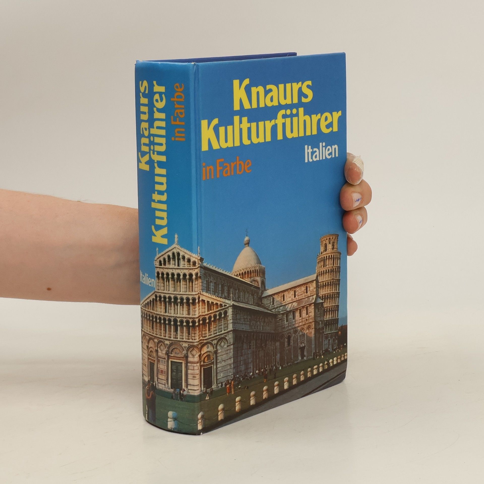 Autorenkollektiv Knaurs Kulturführer in Farbe. Italien