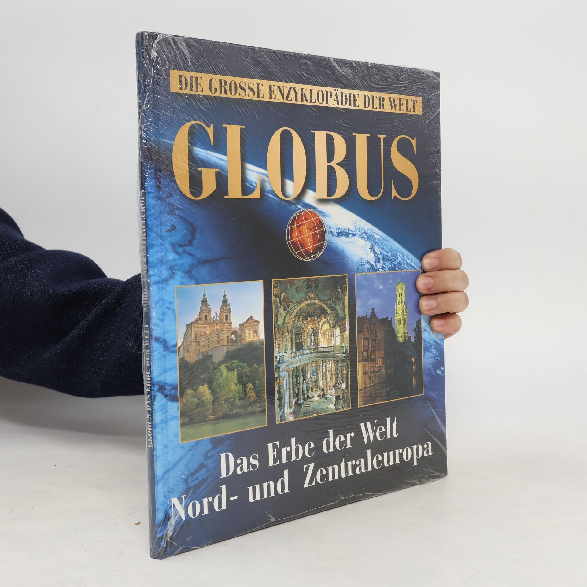Collectif d'auteurs Die Grosse Enzyklopädie der Welt. Globus. Das Erbe der Welt Nord- und Zentraleuropa