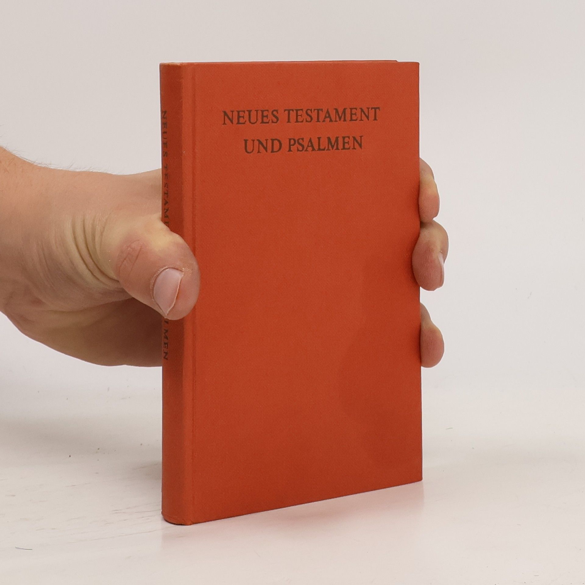 Autorenkollektiv Neues Testament und Psalmen