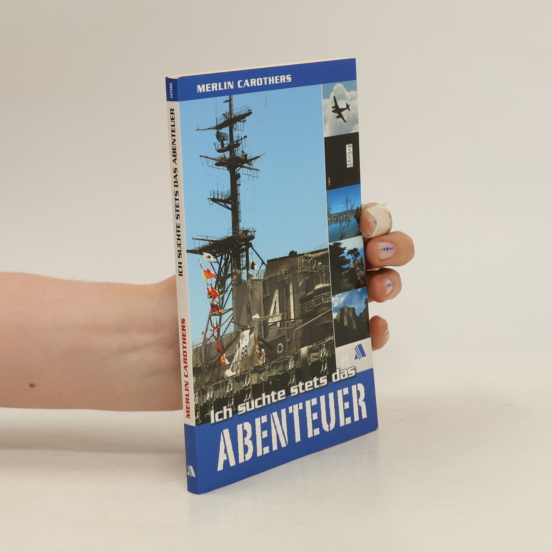 Merlin R Carothers Ich suchte stets das Abenteuer