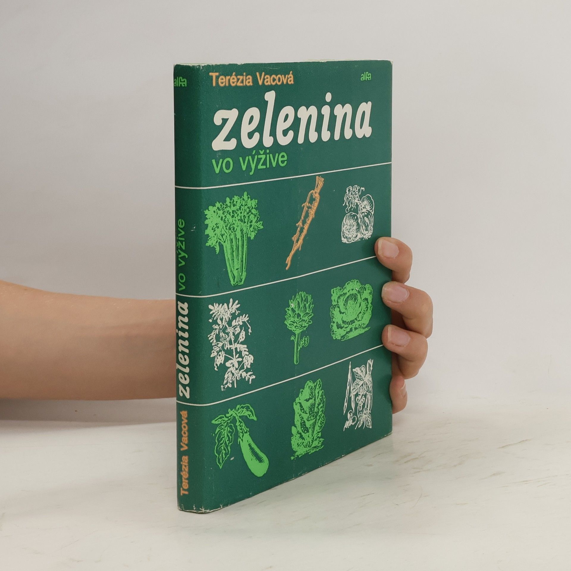 Terézia Vacová Zelenina vo výžive