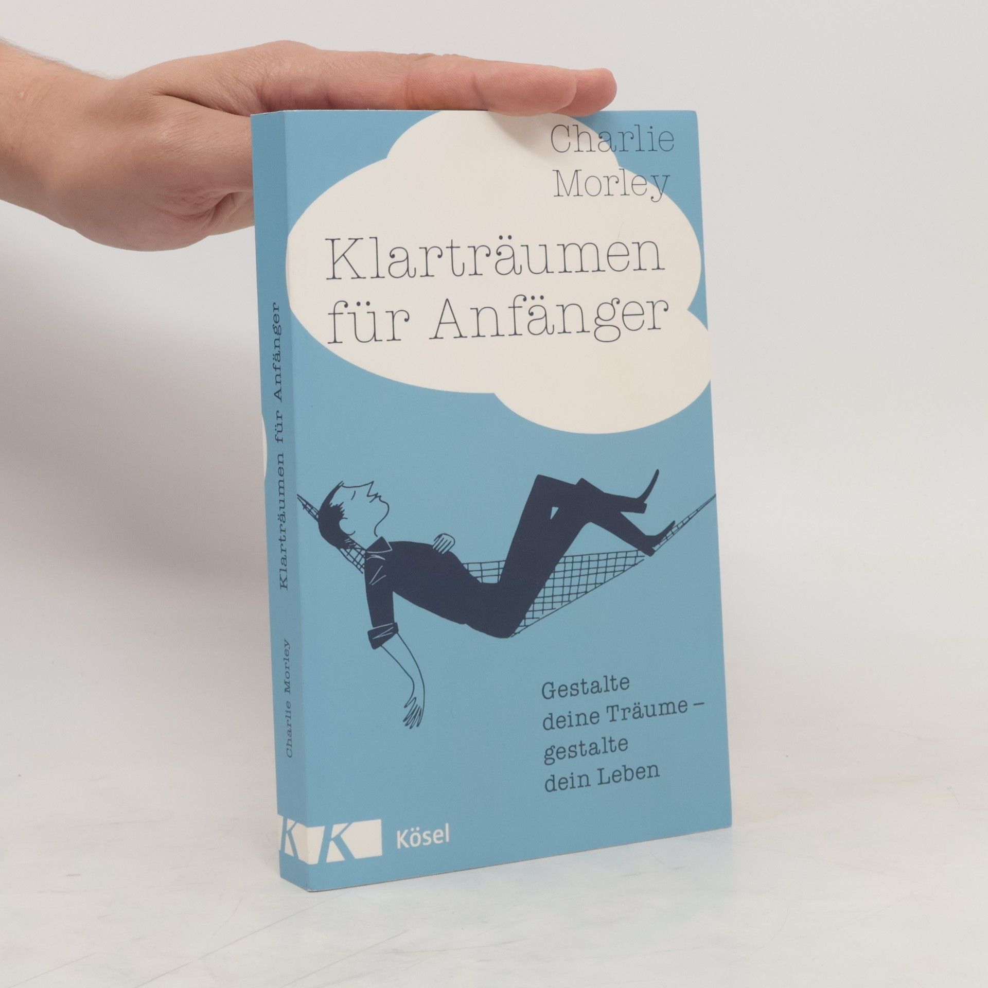 Charlie Morley Klarträumen für Anfänger