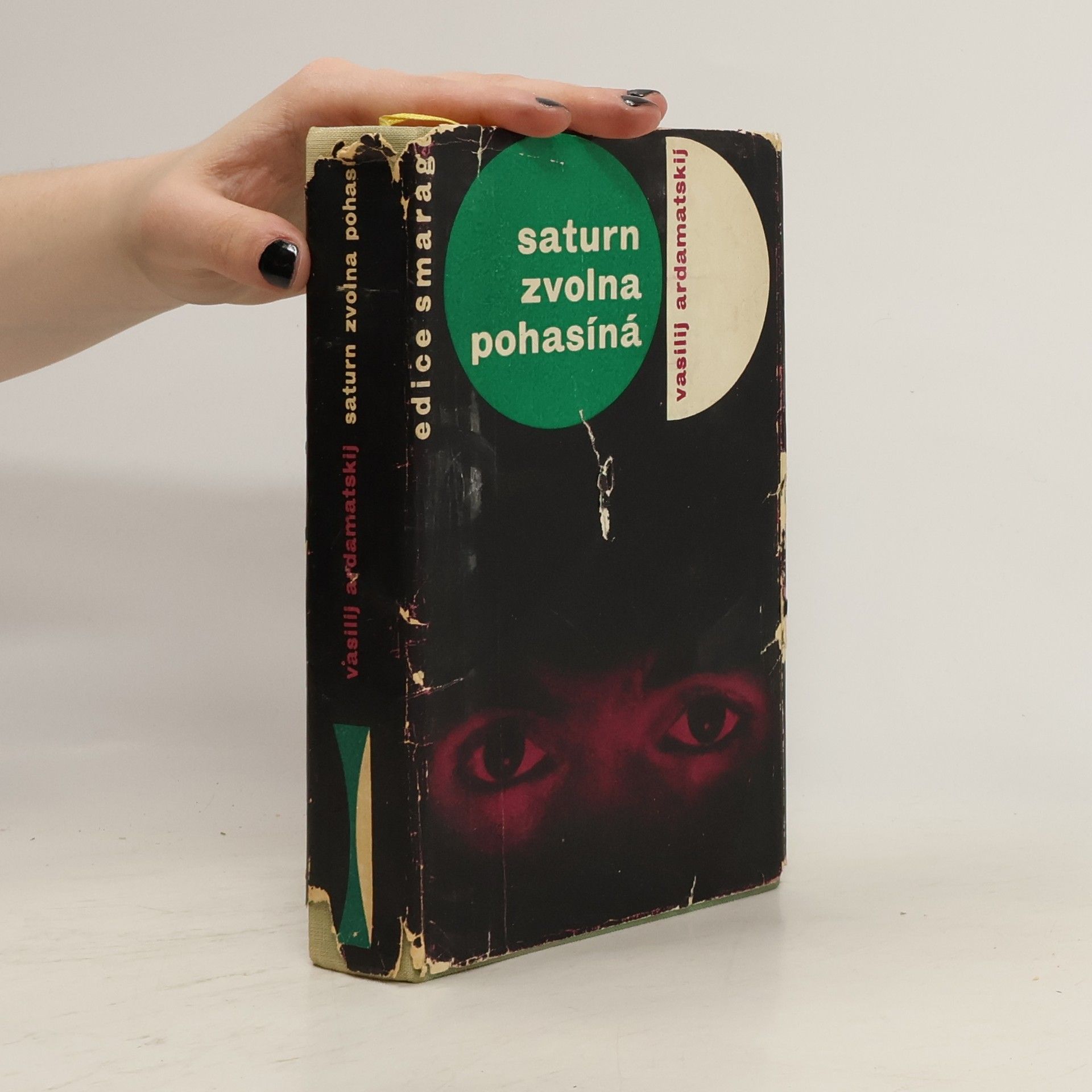 Vasilij Ivanovič Ardamatskij Saturn zvolna pohasíná