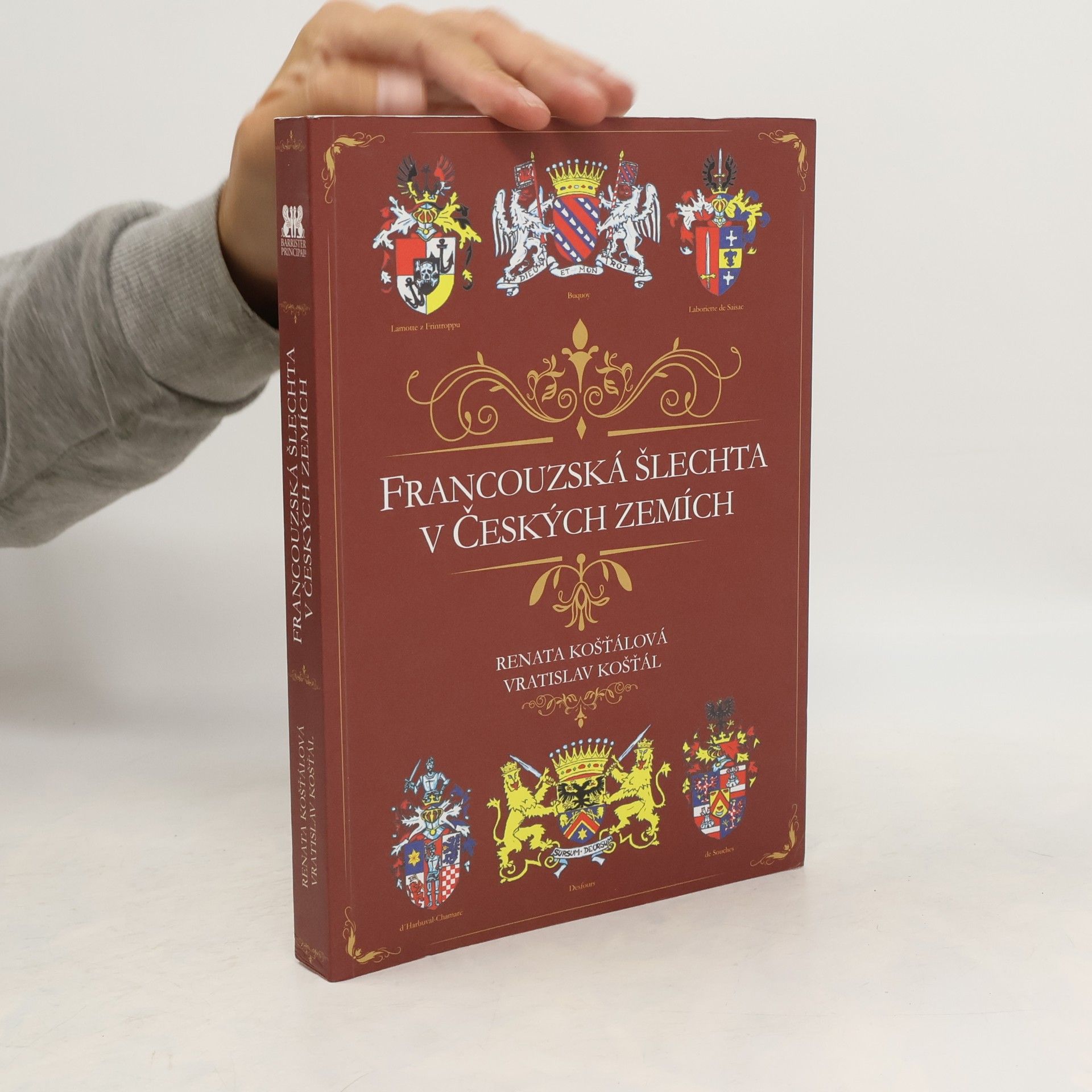 Vratislav Košťál Francouzská šlechta v Českých zemích