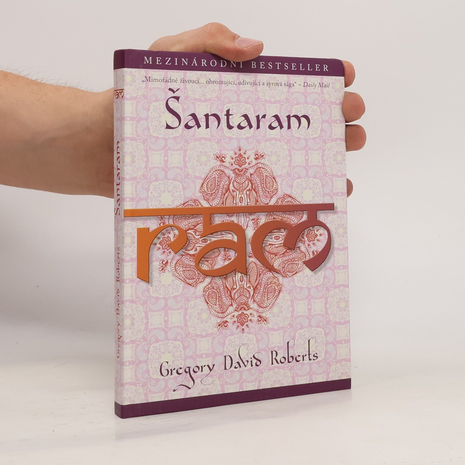 Gregory David Roberts Šantaram III