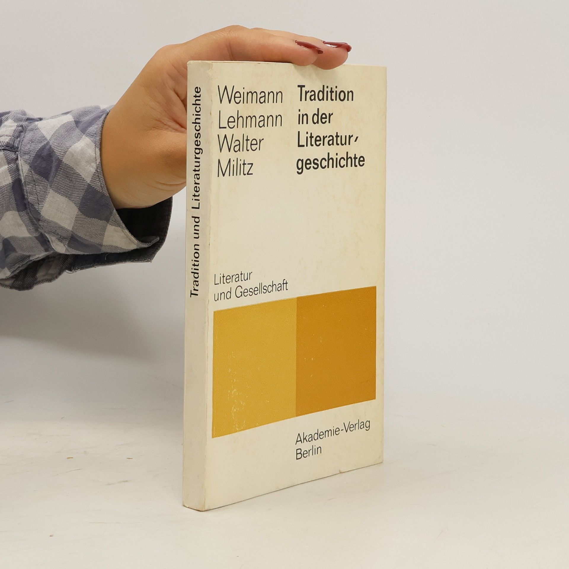 Robert Weimann Tradition in der literatur geschichte