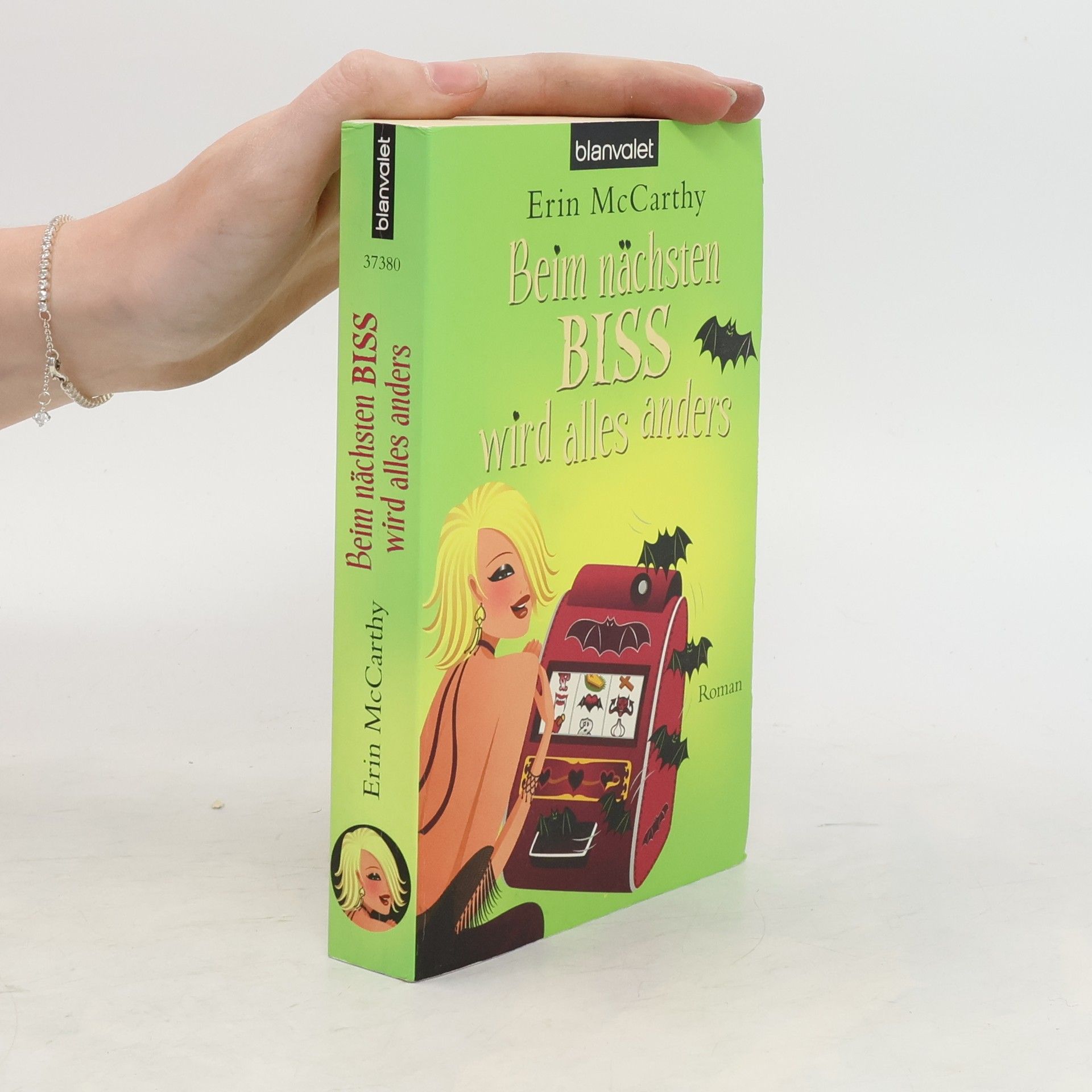 Erin McCarthy Beim nächsten Biss wird alles anders