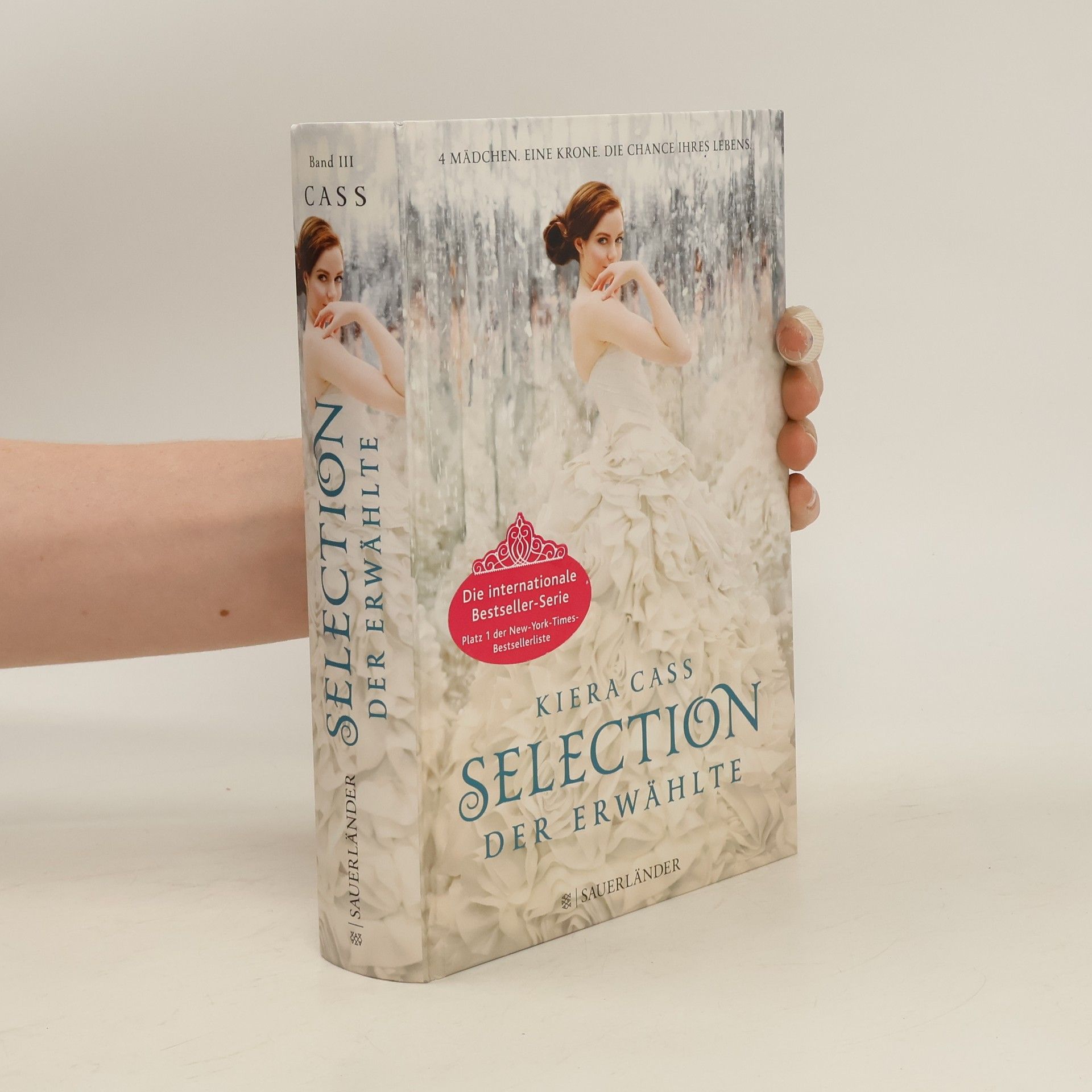 Kiera Cass Selection. Der Erwählte