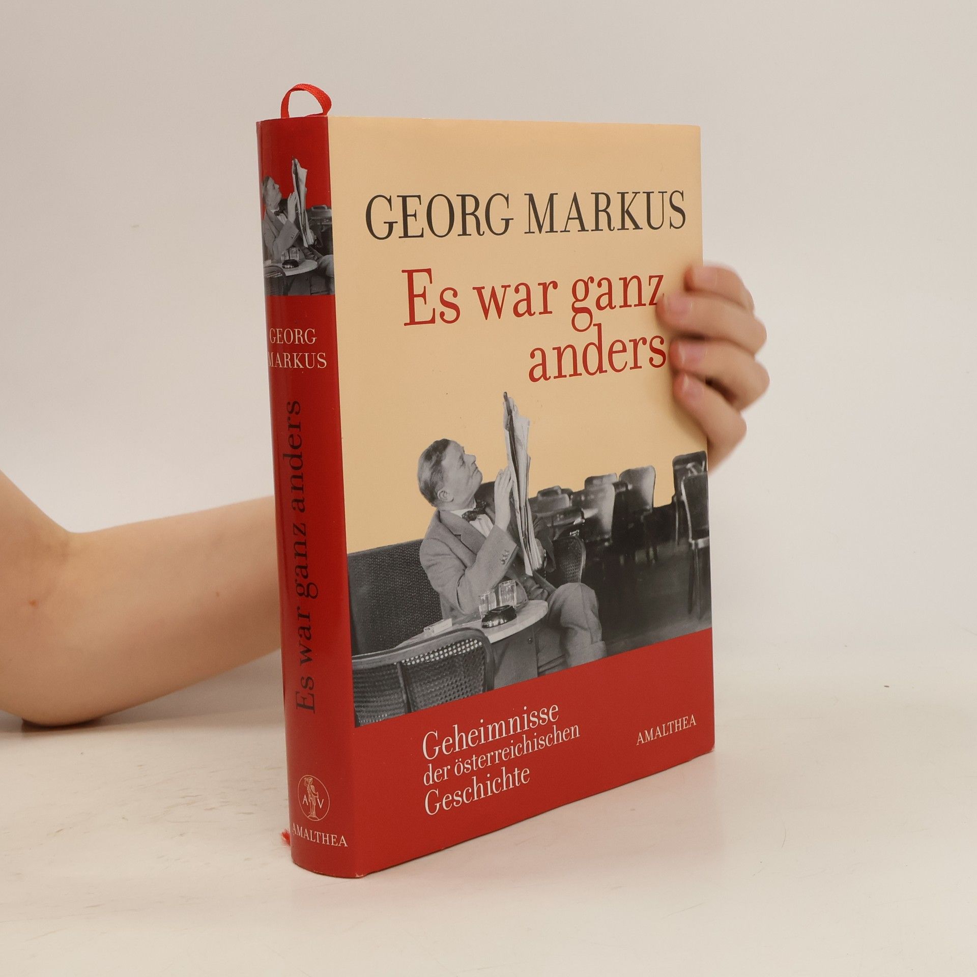 Georg Markus Es war ganz anders