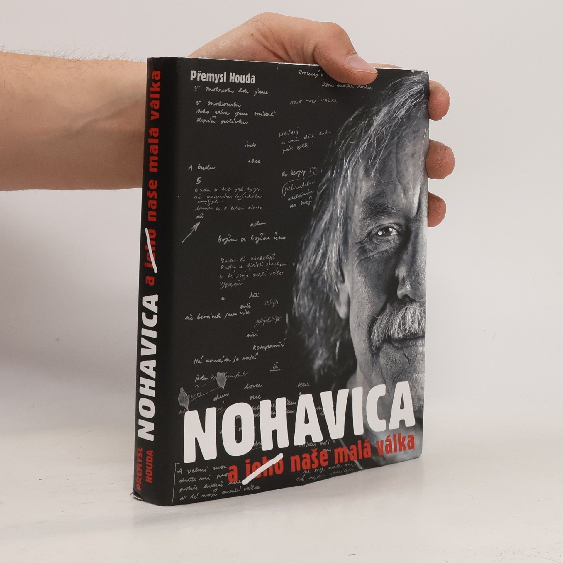 Přemysl Houda Nohavica a jeho naše malá válka