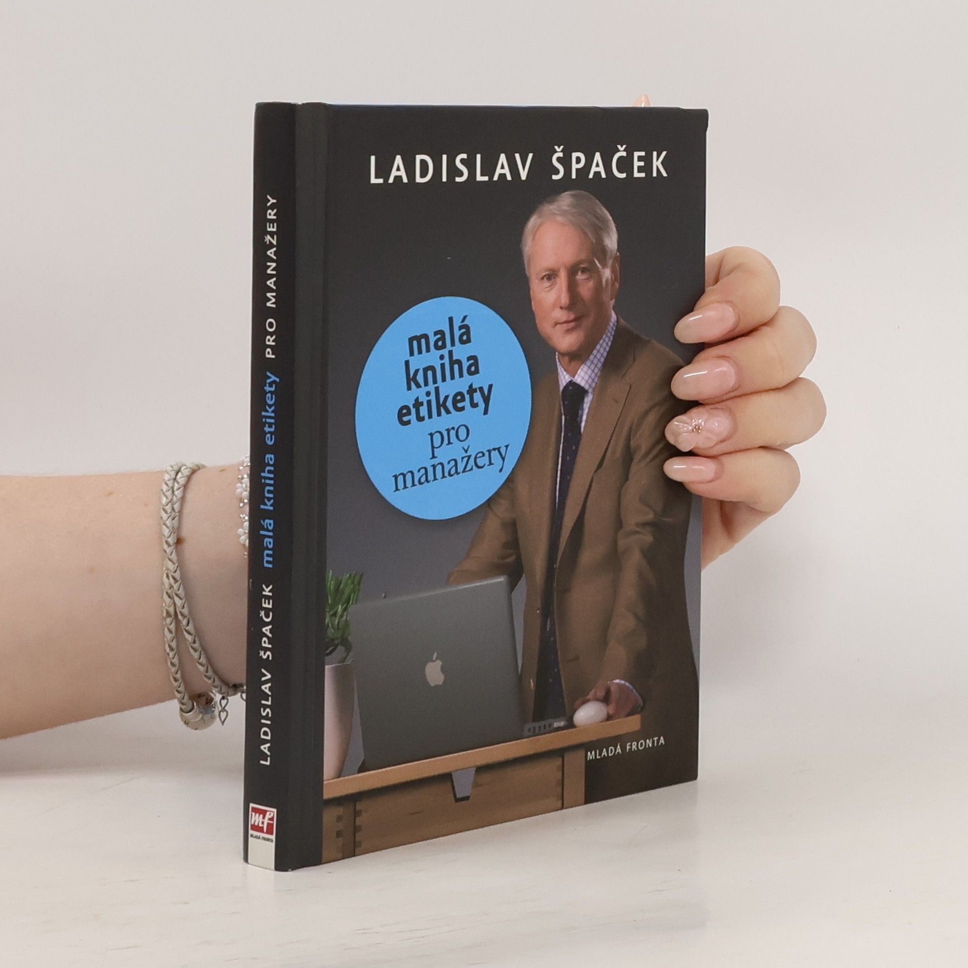 Ladislav Špaček Malá kniha etikety pro manažery