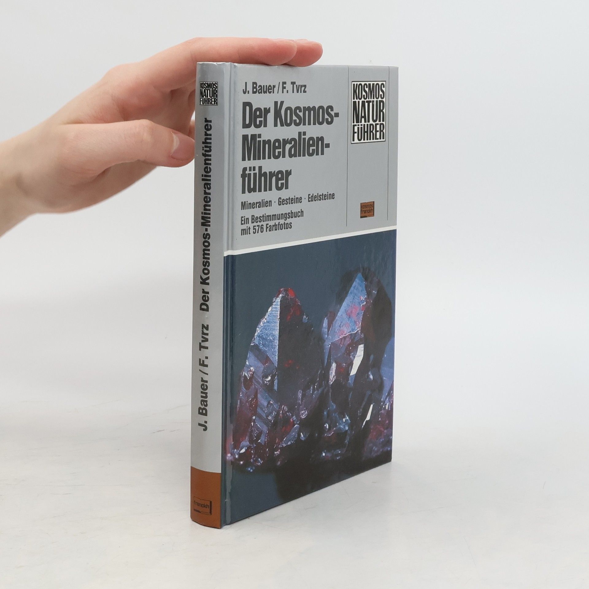 J. Bauer Der Kosmos Mineralienführer