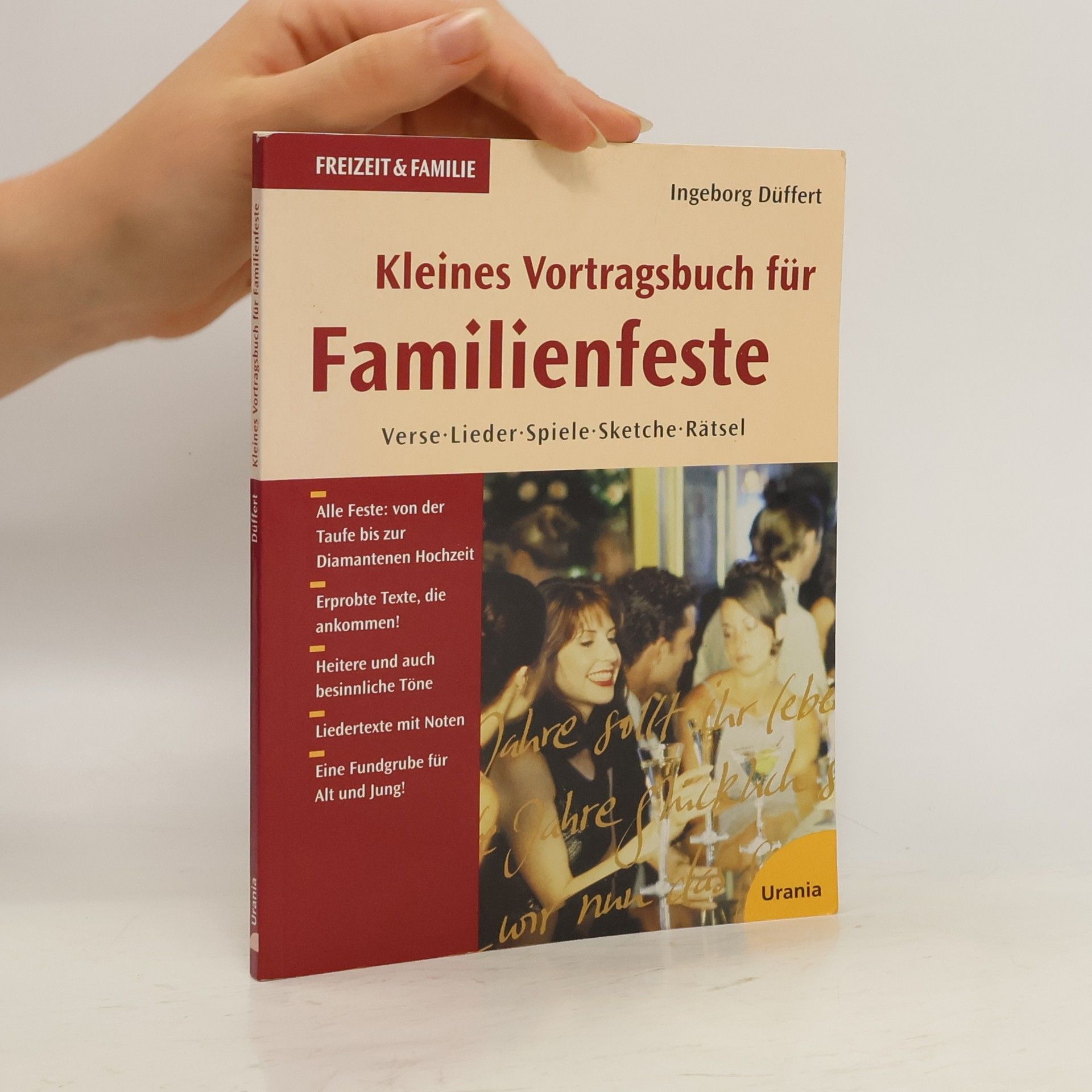Ingeborg Düffert Kleines Vortragsbuch für Familienfeste
