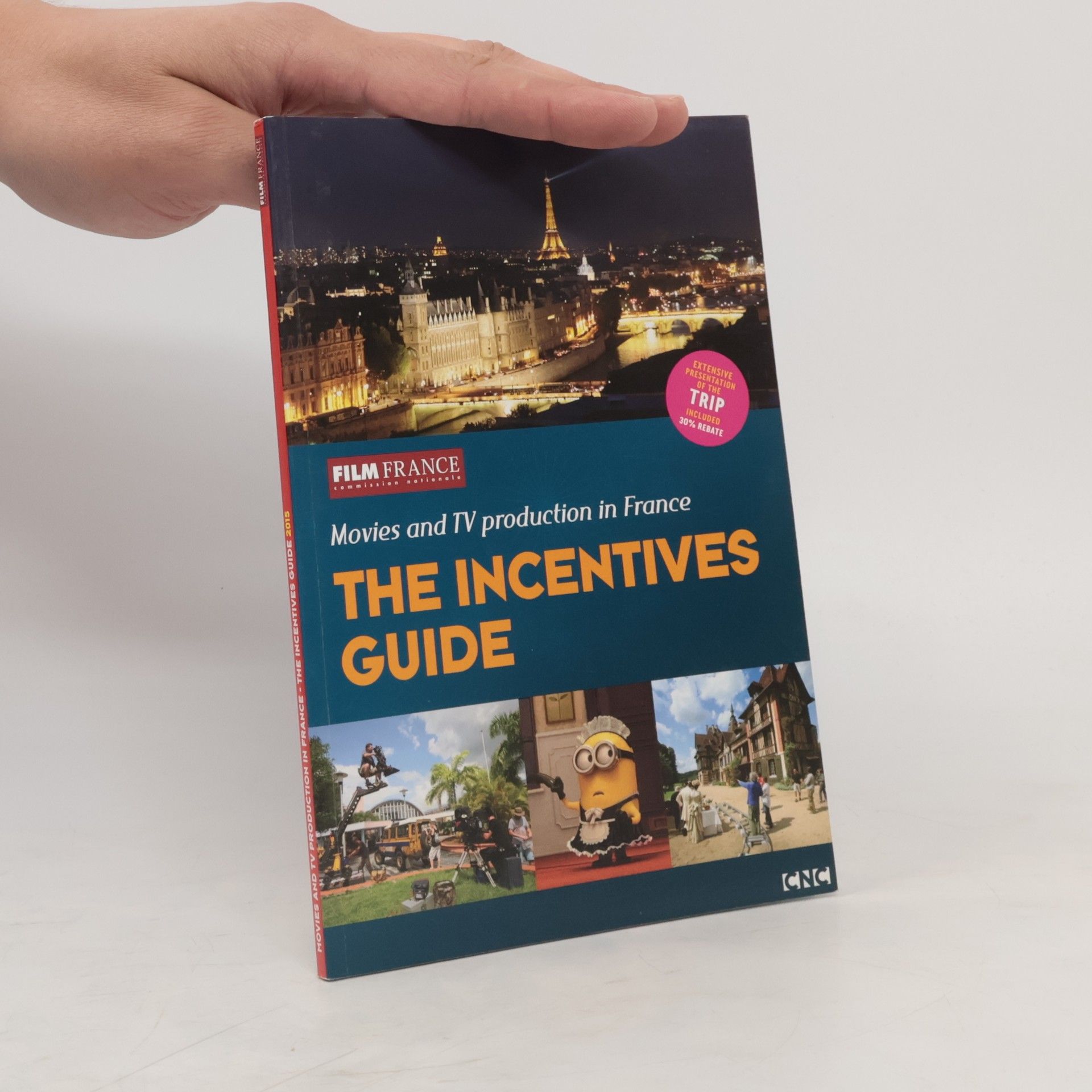 AA.VV. Film France: The Incentives Guide