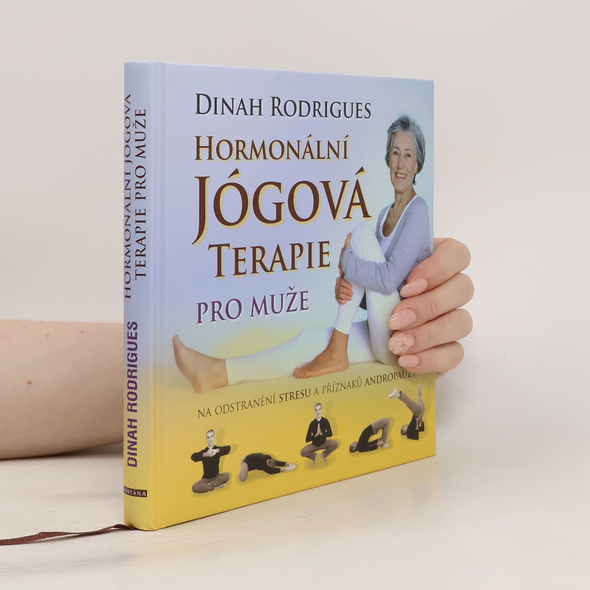 Dinah Rodrigues Hormonální jógová terapie pro muže