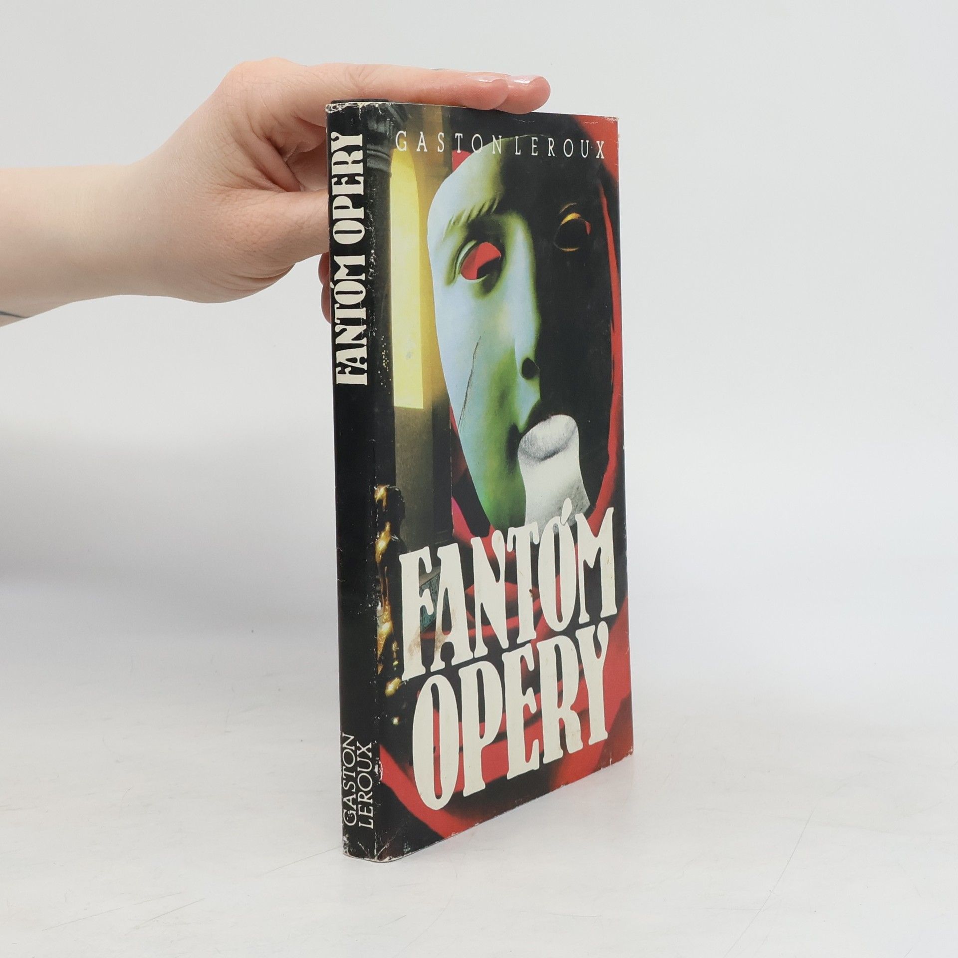 Gaston Leroux Fantóm opery