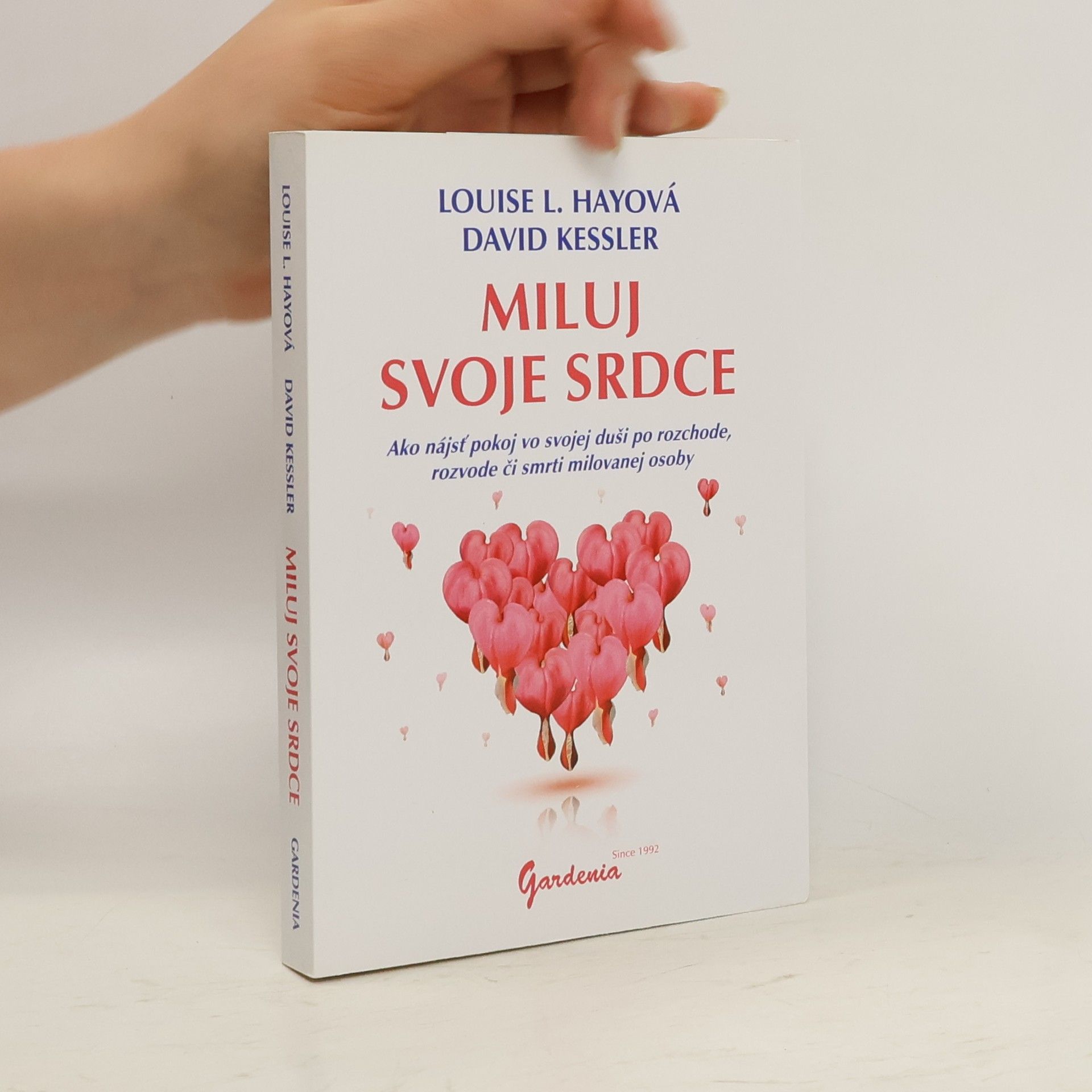 Lousie L. Hay Miluj svoje srdce